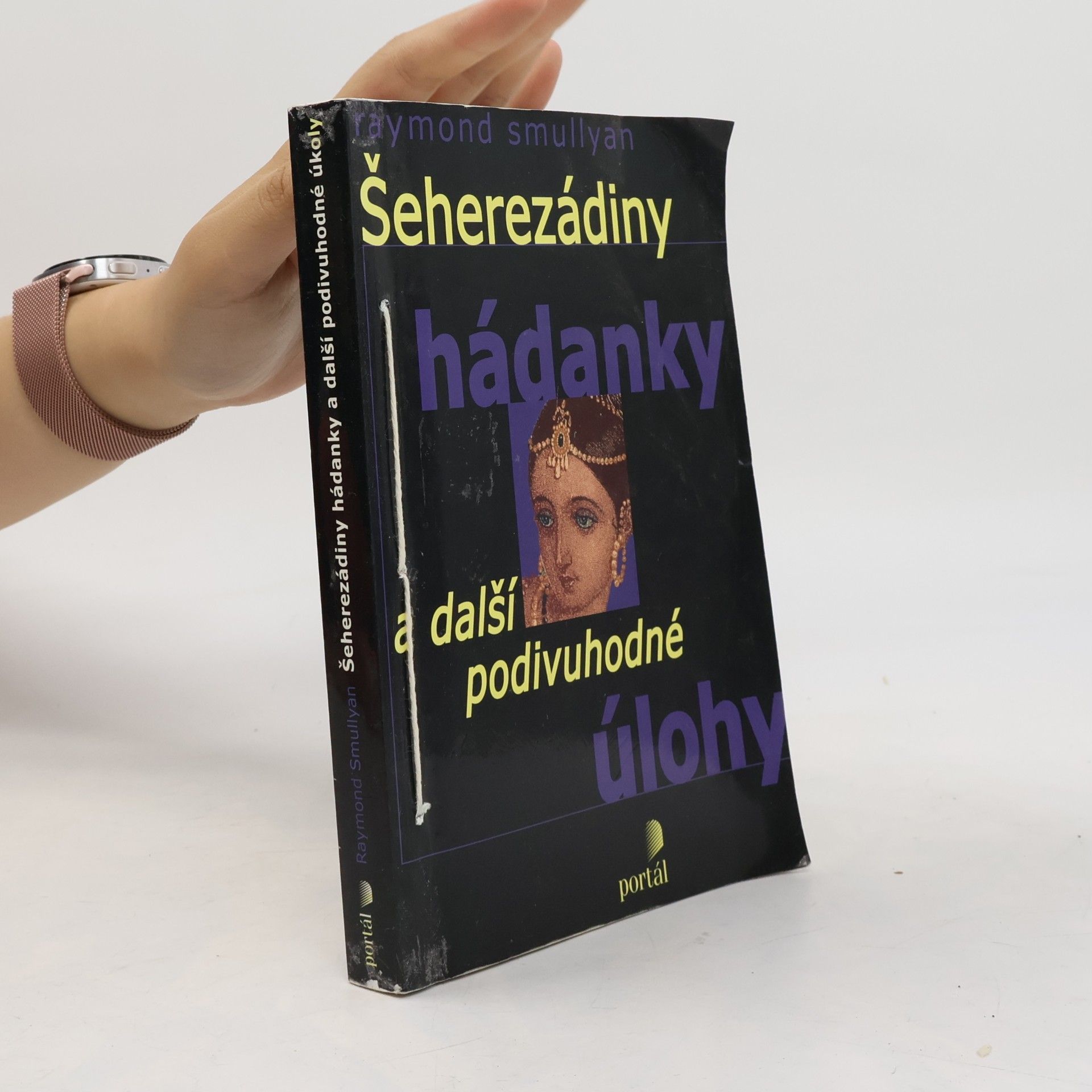 Raymond Smullyan Šeherezádiny hádanky a další podivuhodné úlohy