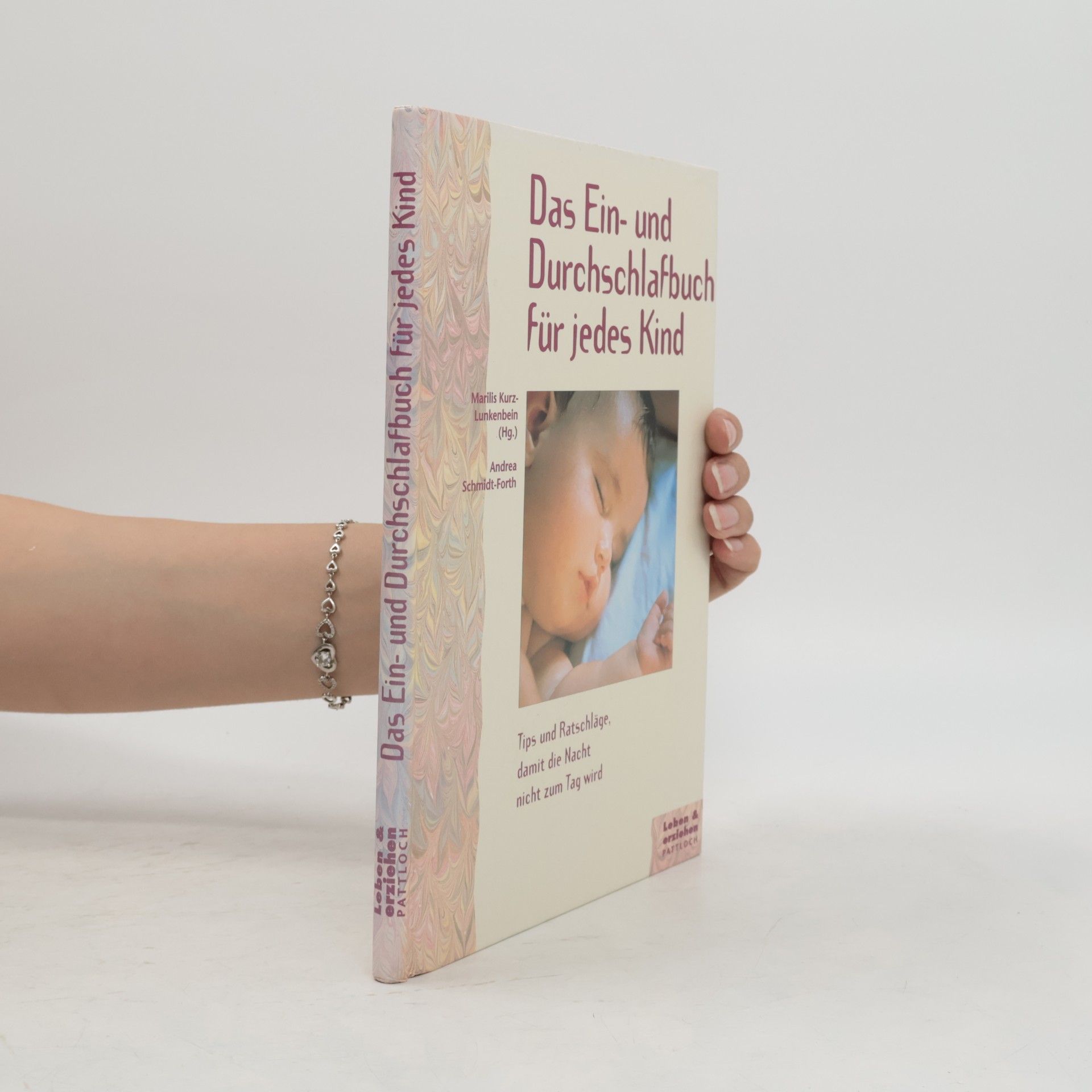 Andrea Schmidt-Forth Das Ein- und Durchschlaf-Buch für jedes Kind