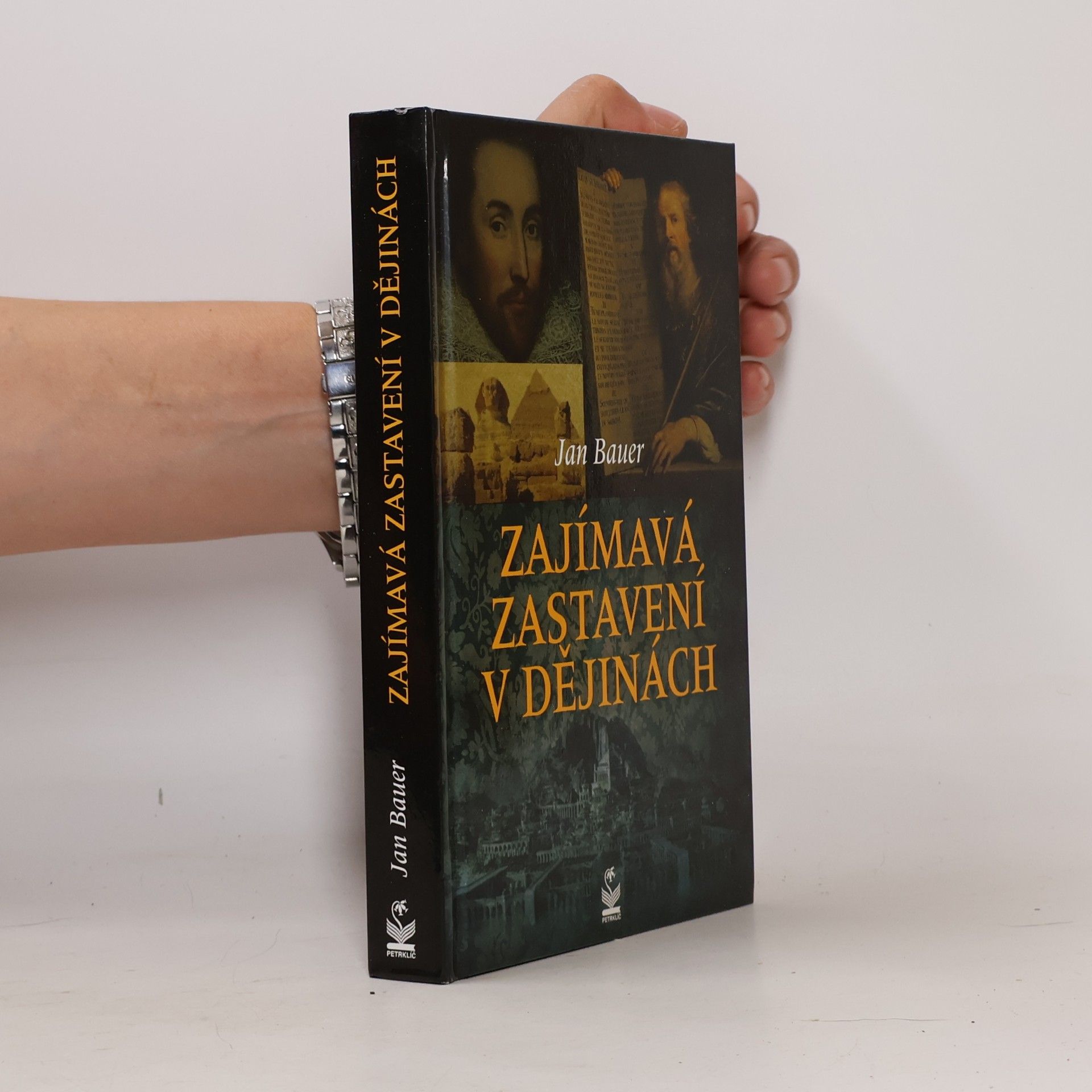 Jan Bauer Zajímavá zastavení v dějinách