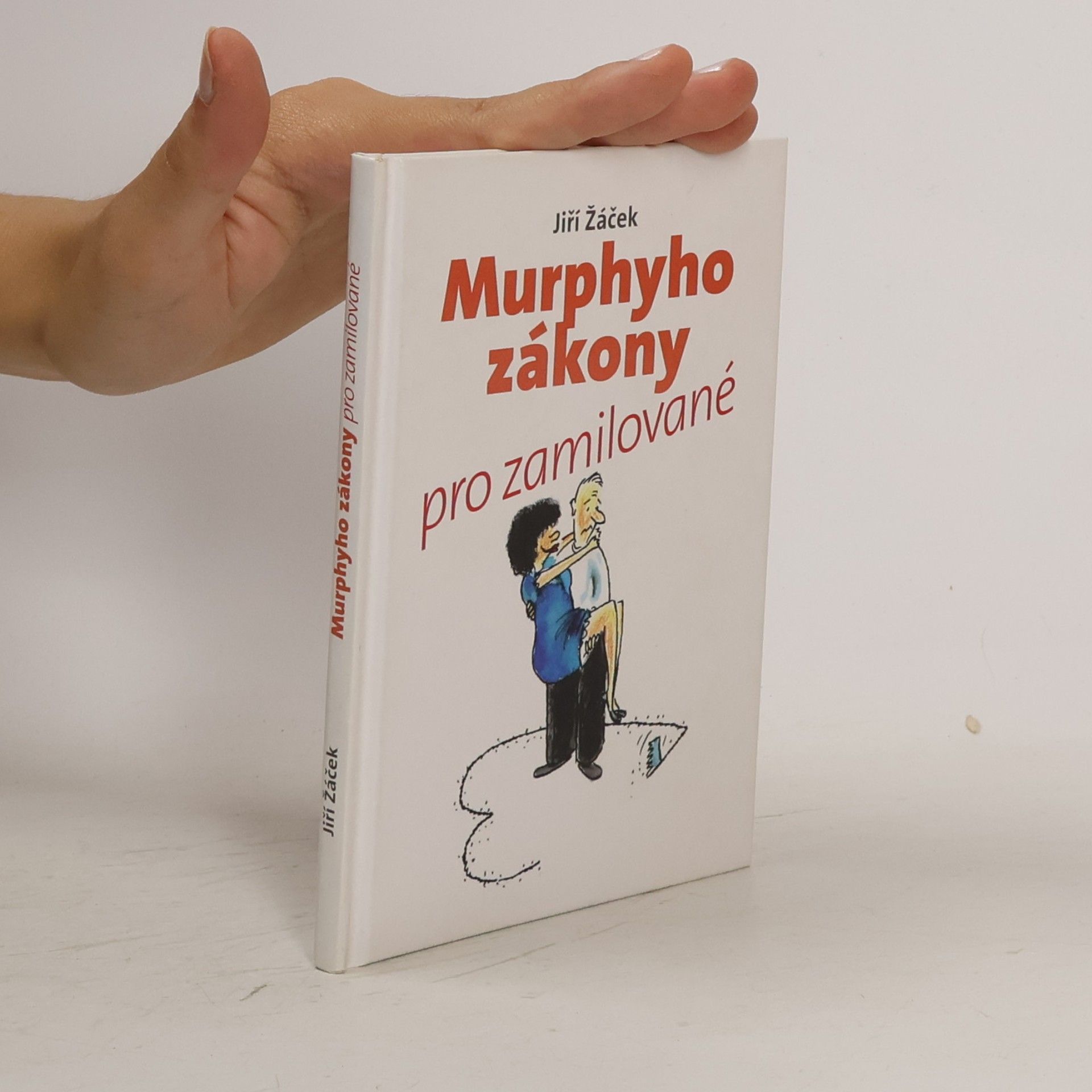 Jiří Žáček Murphyho zákony pro zamilované