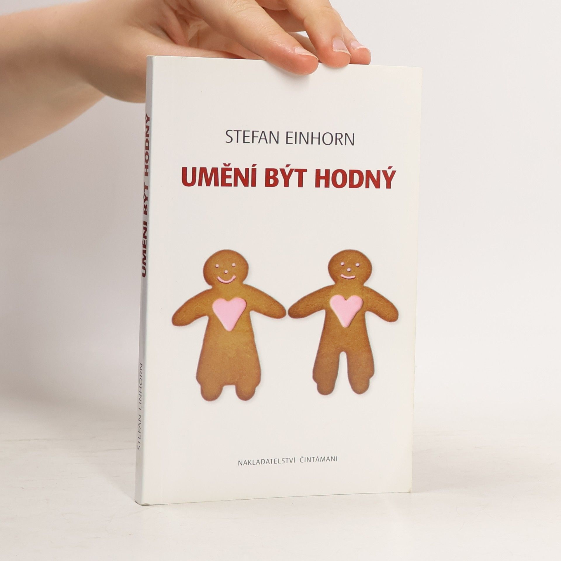 Stefan Einhorn Umění být hodný