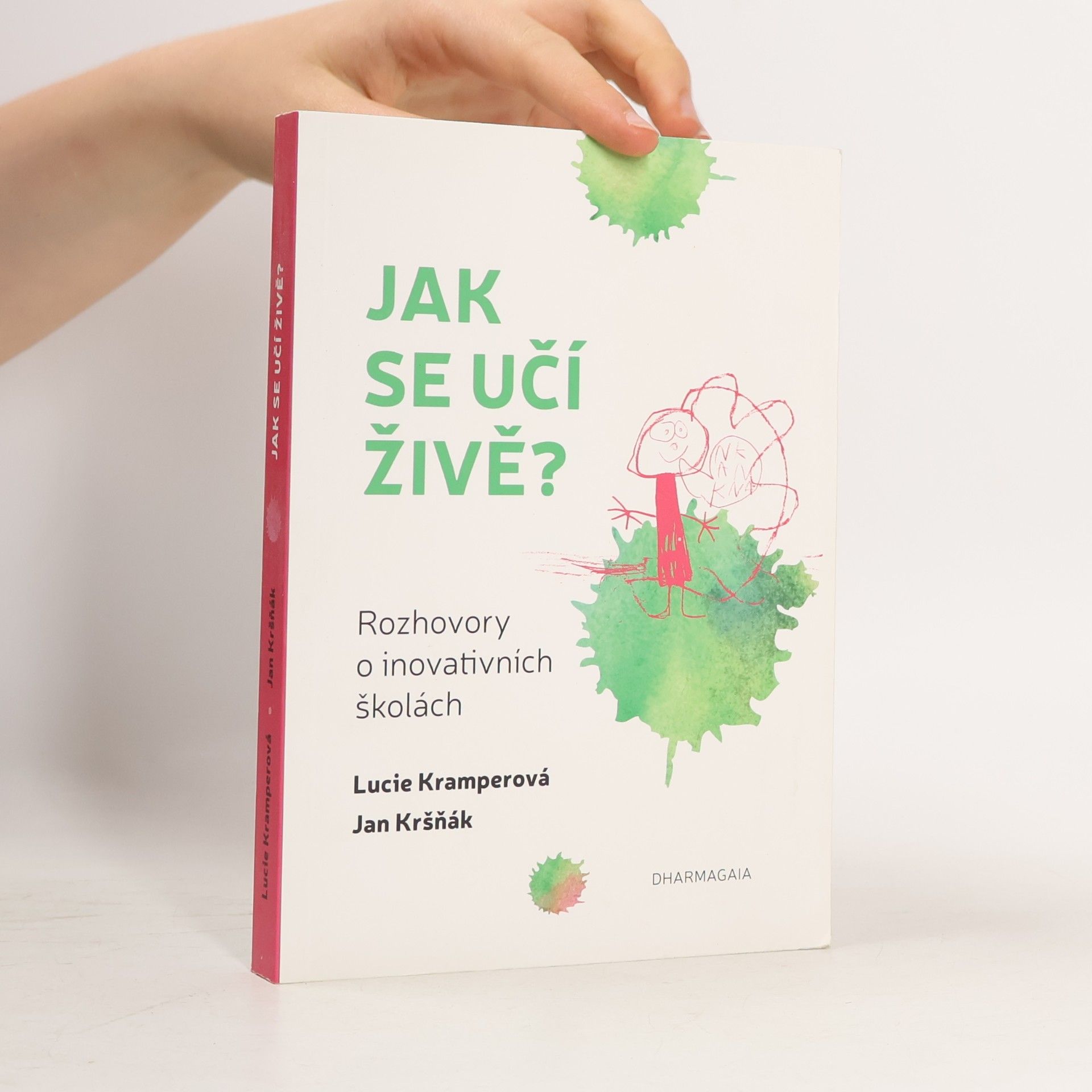 Jak se učí živě?