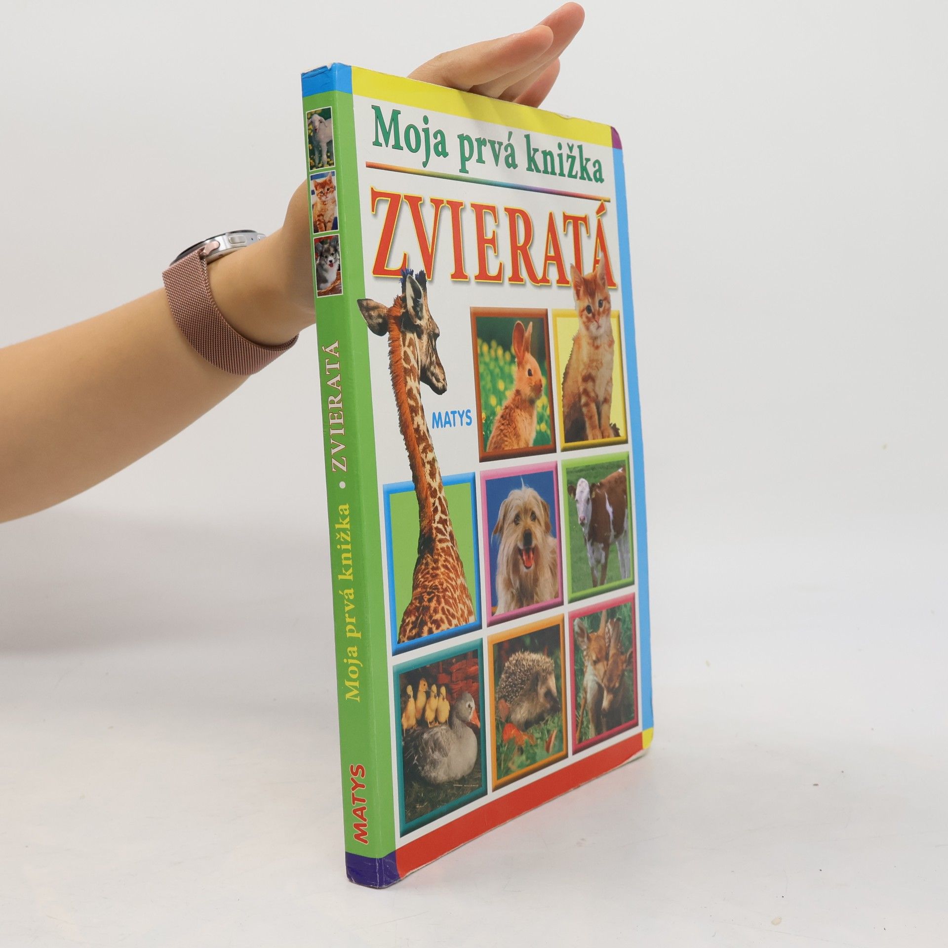 Kolektiv autorů Moja prvá knižka. Zvieratá