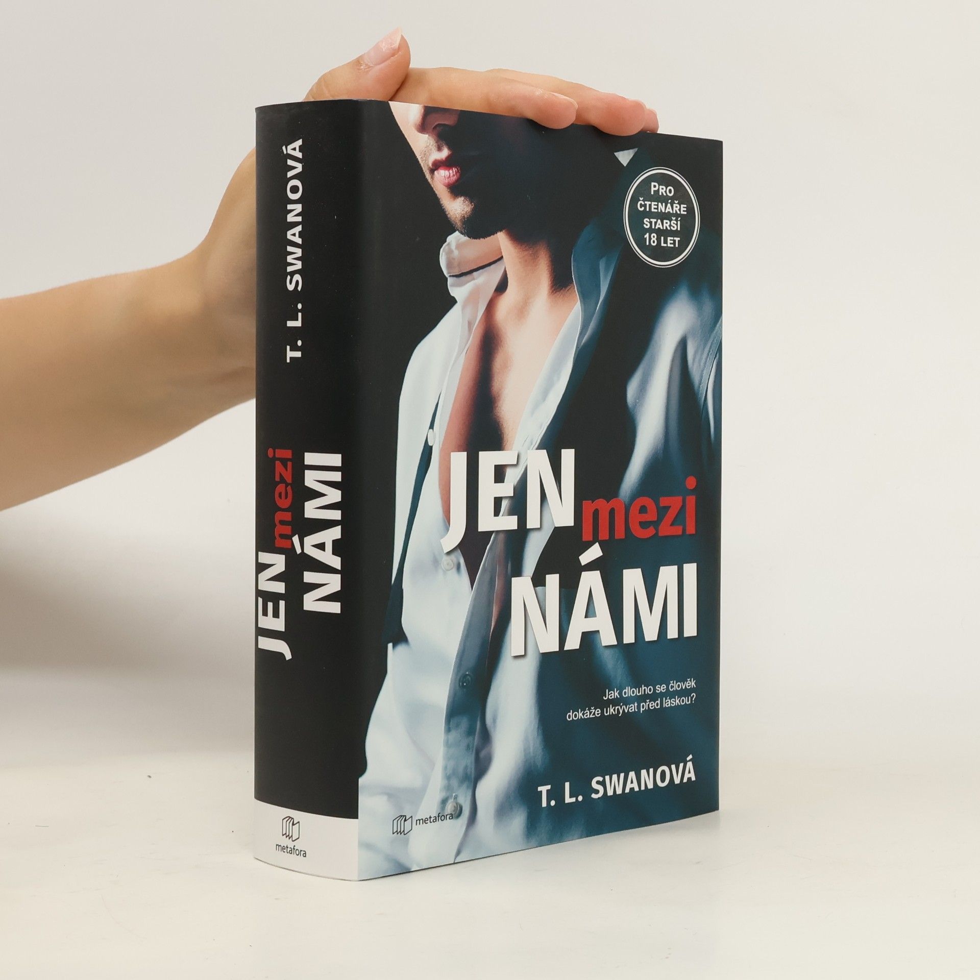 T. L. Swan Jen mezi námi