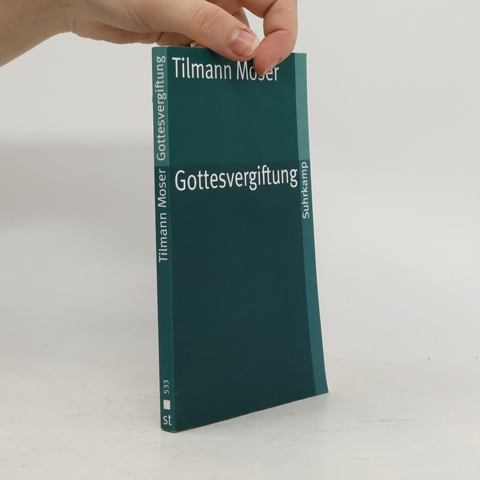 Tilmann Moser Gottesvergiftung