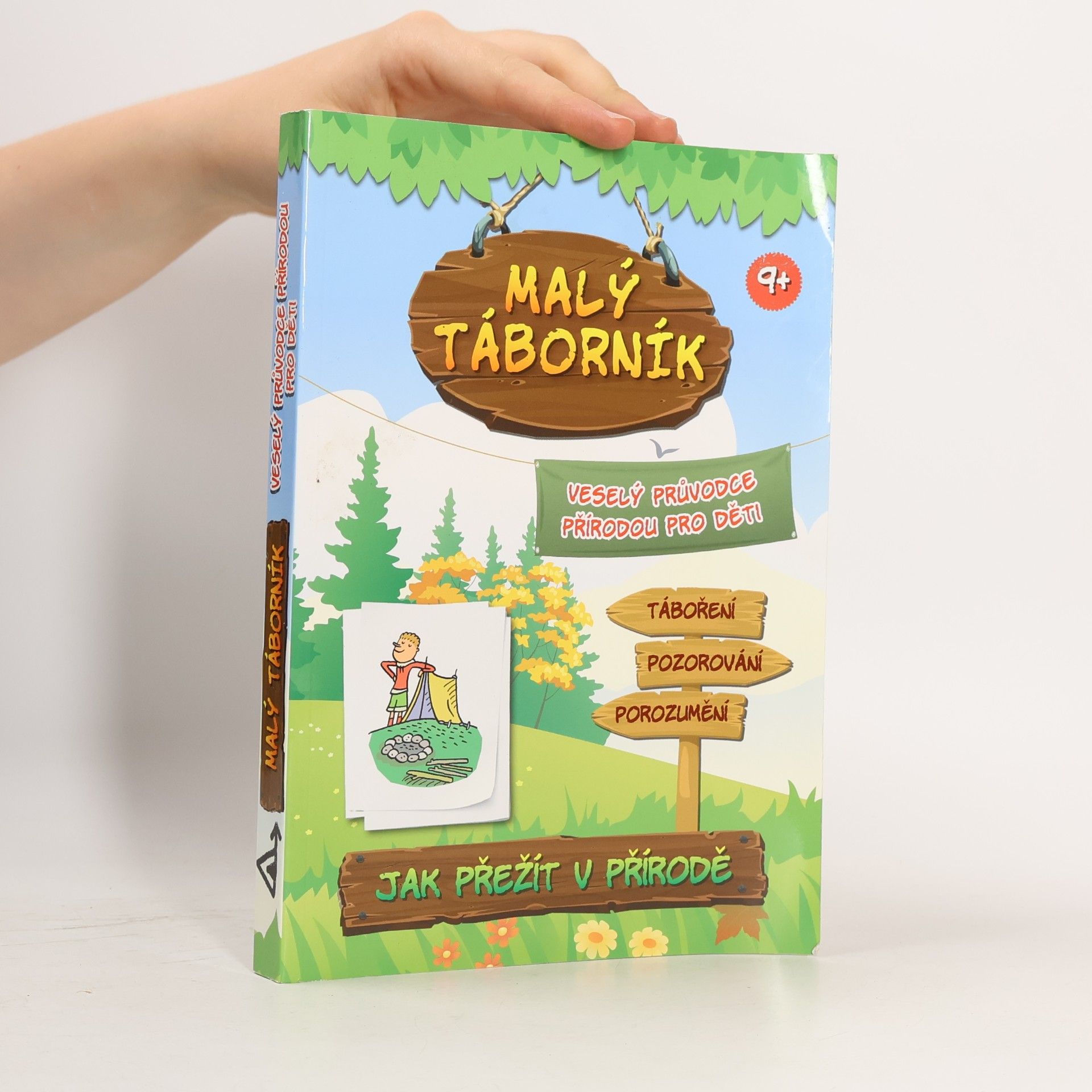 Jana Mališová Malý táborník. Veselý průvodce přírodou pro děti