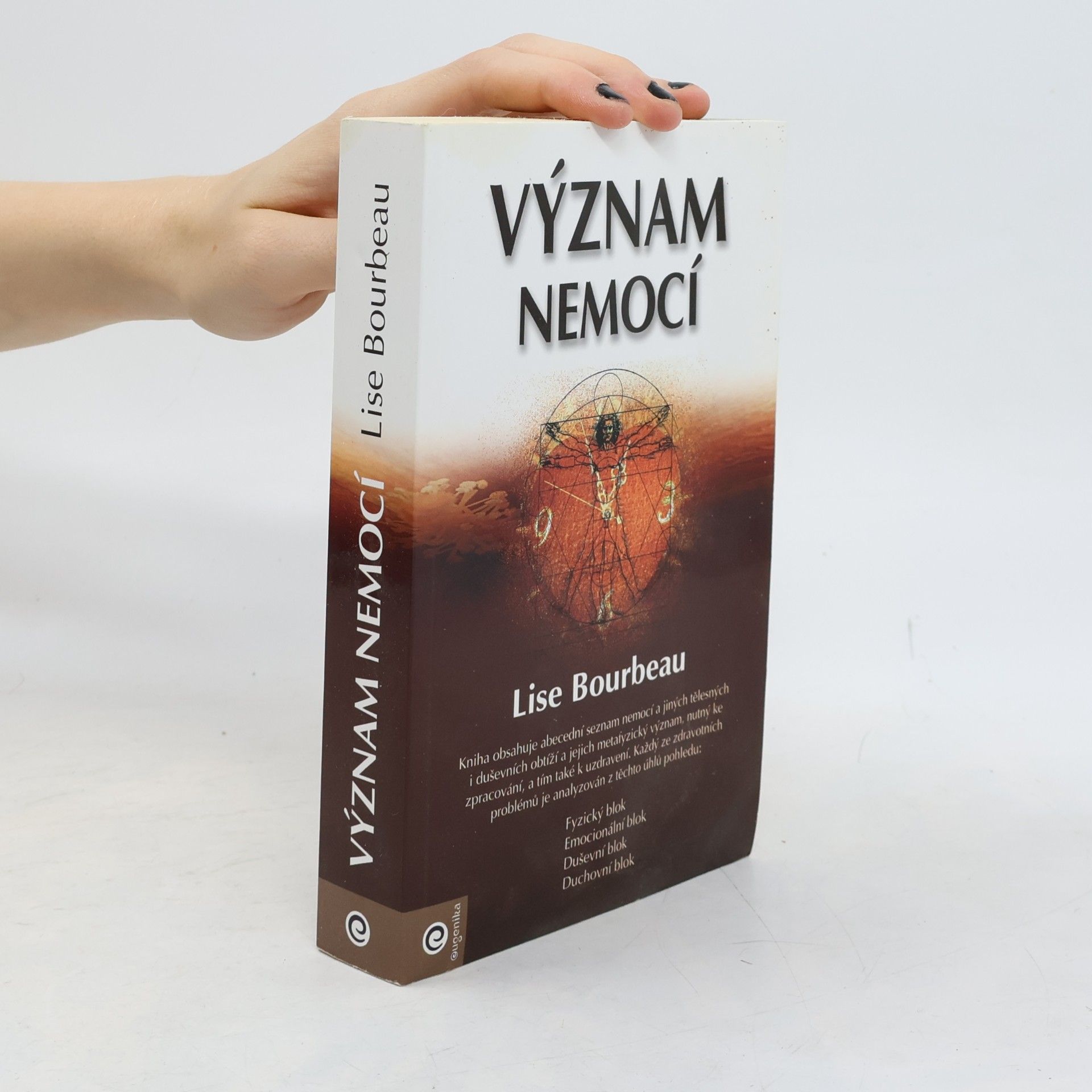 Lise Bourbeau Význam nemocí