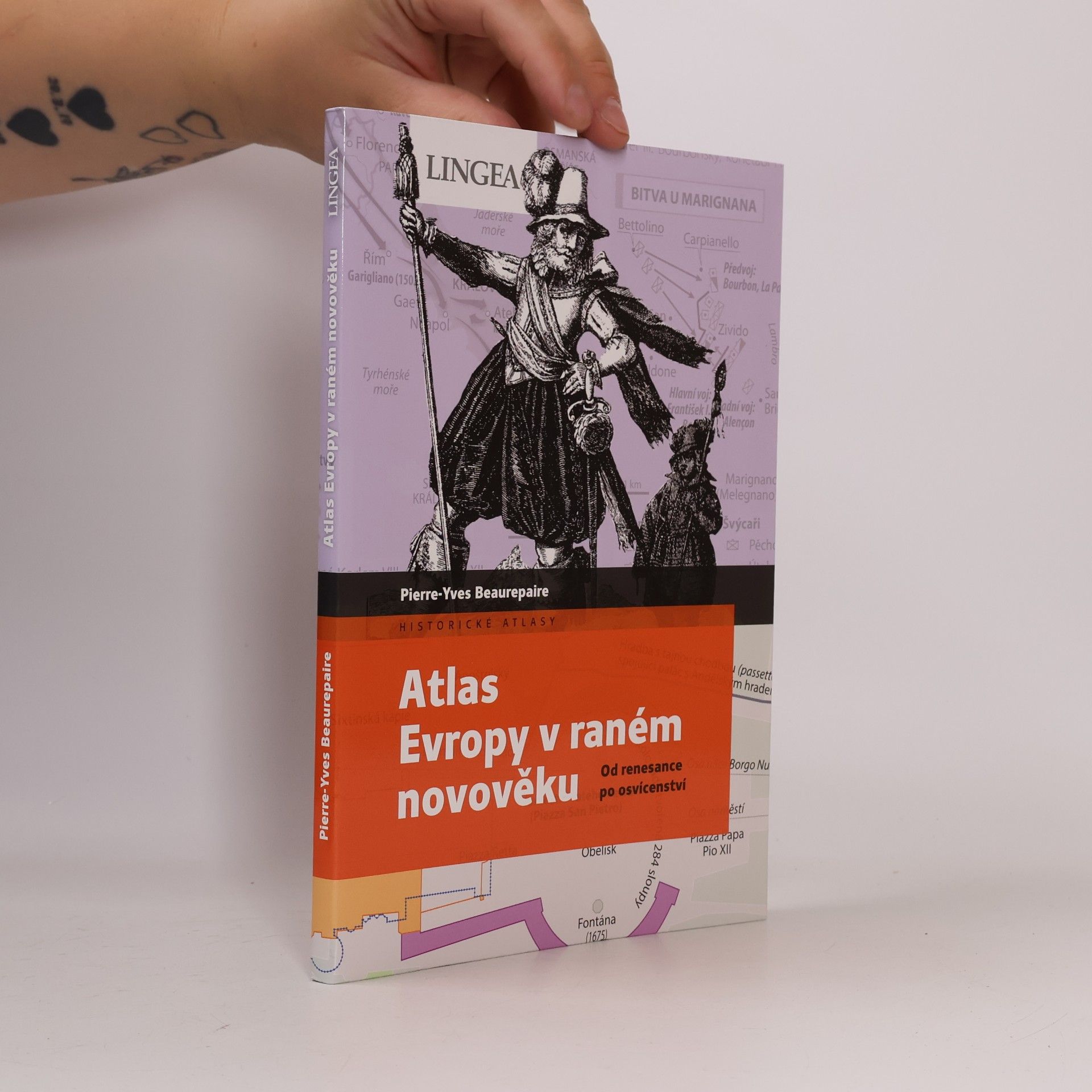 Pierre-Yves Beaurepaire Atlas Evropy v raném novověku