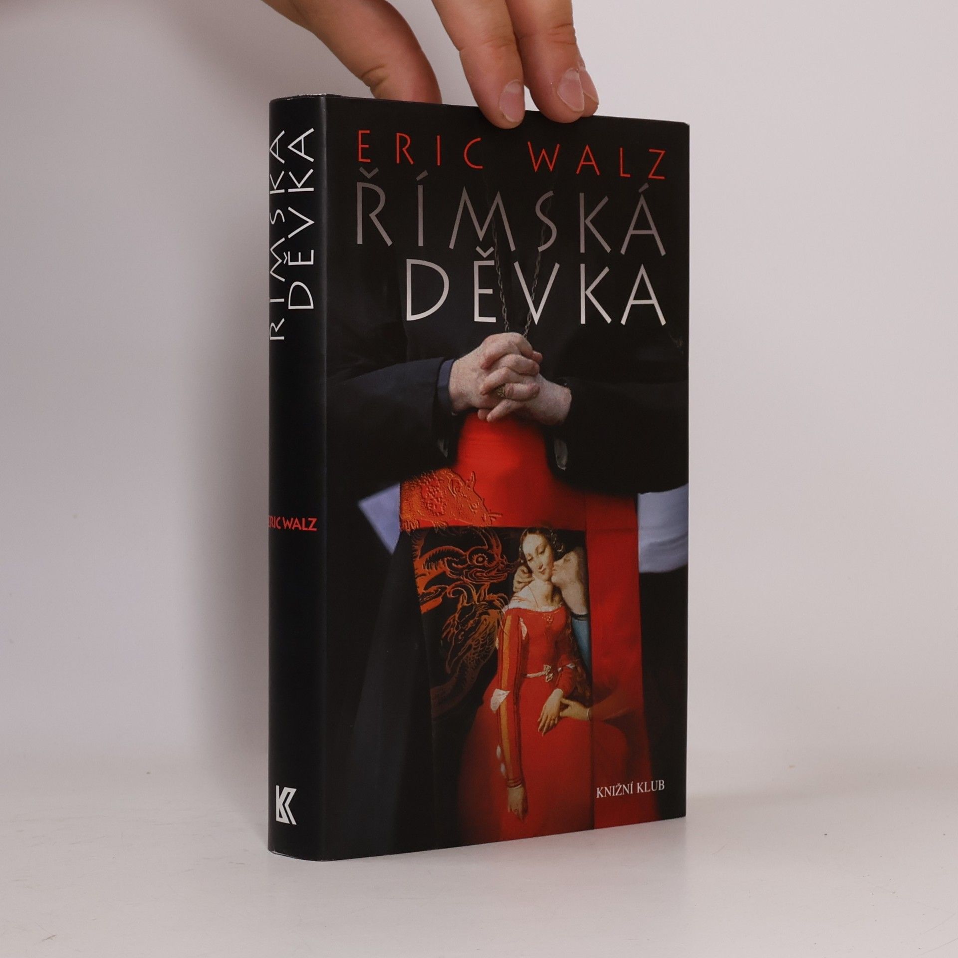 Eric Walz Římská děvka