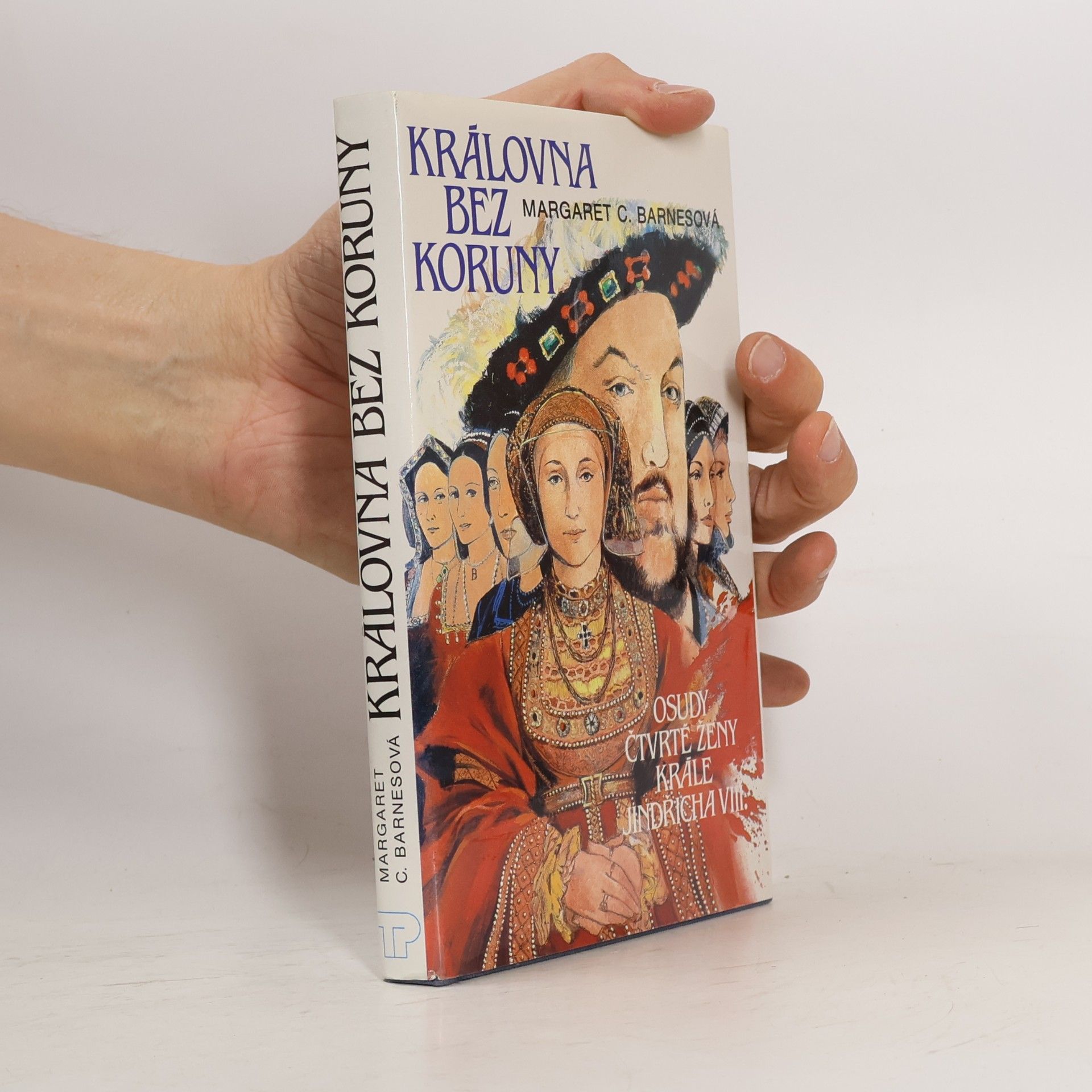 Margaret Campbell Barnes Královna bez koruny