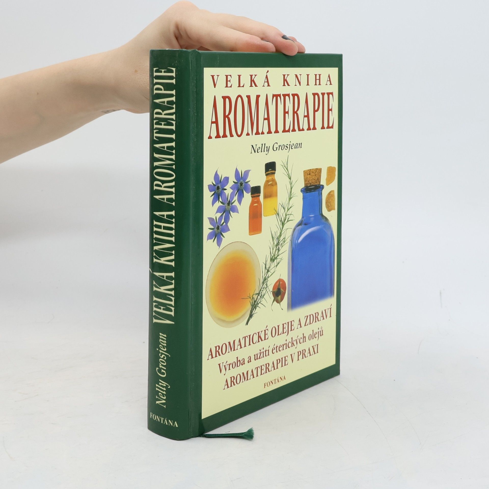 Nelly Grosjean Velká kniha aromaterapie