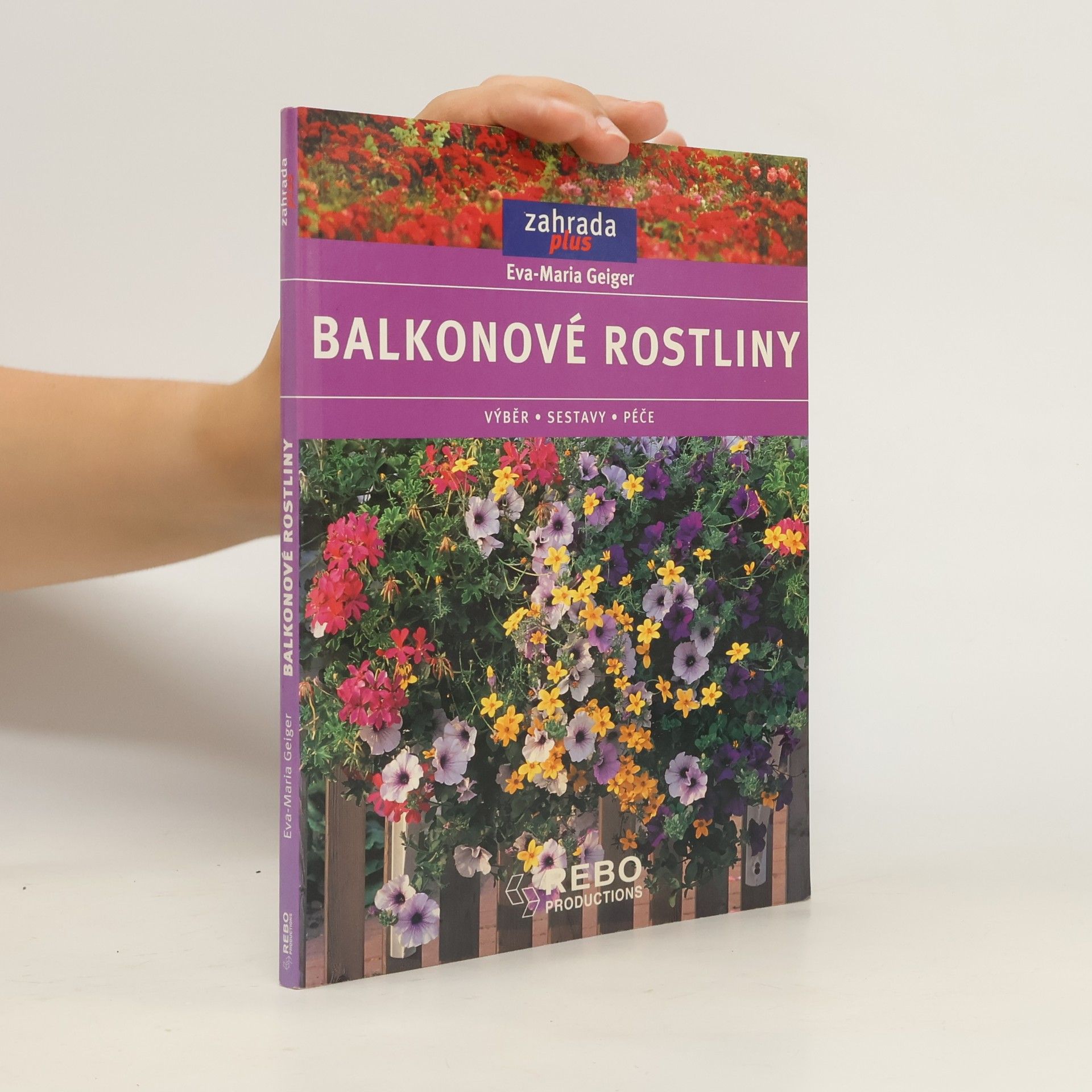 Eva Maria Geiger Balkonové rostliny