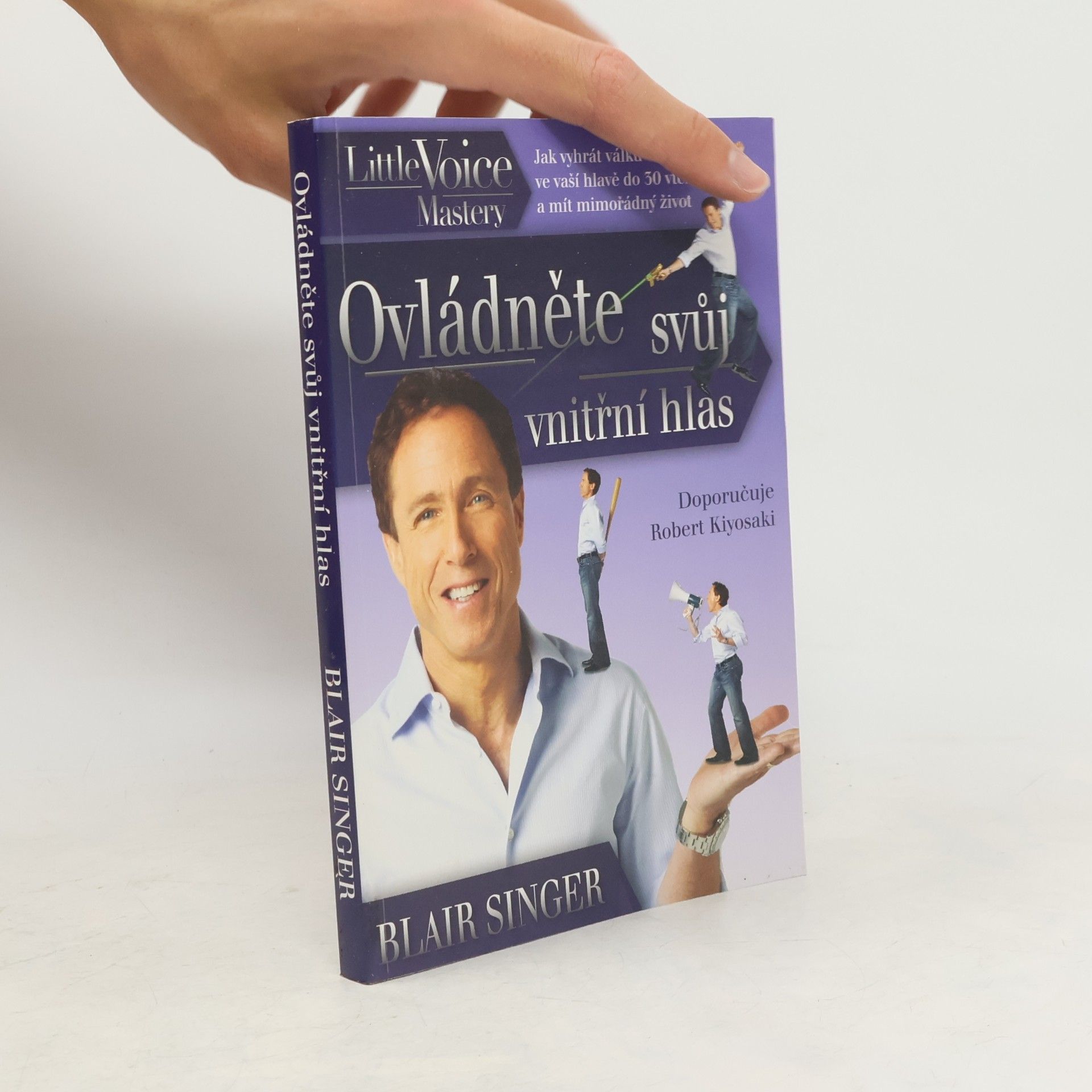 Blair Singer Ovládněte svůj vnitřní hlas