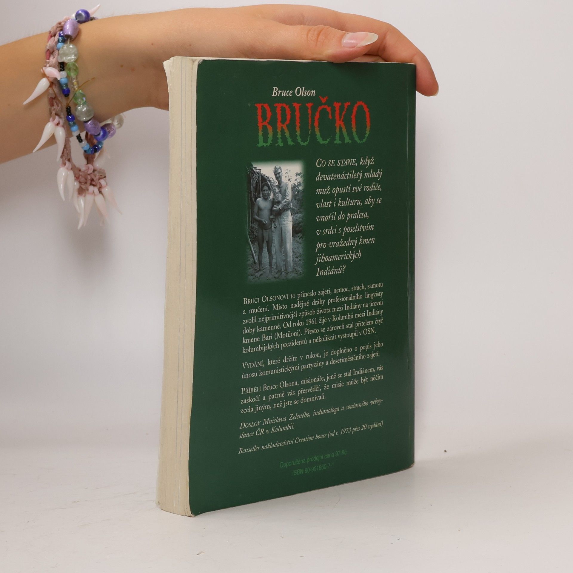 Bruce E. Olson Bručko. Běloch, který se stal indiánem