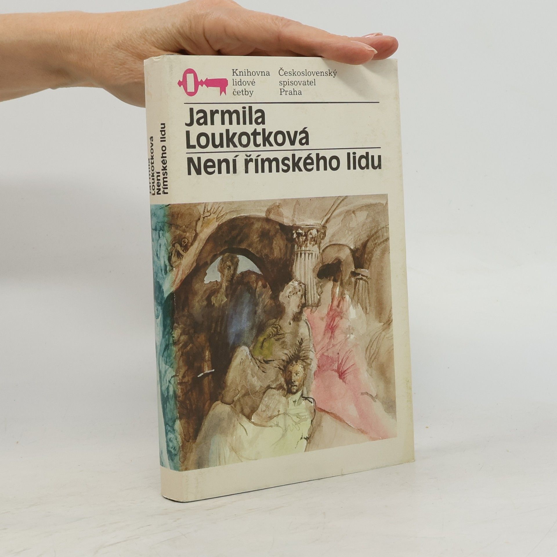 Jarmila Loukotková Není římského lidu