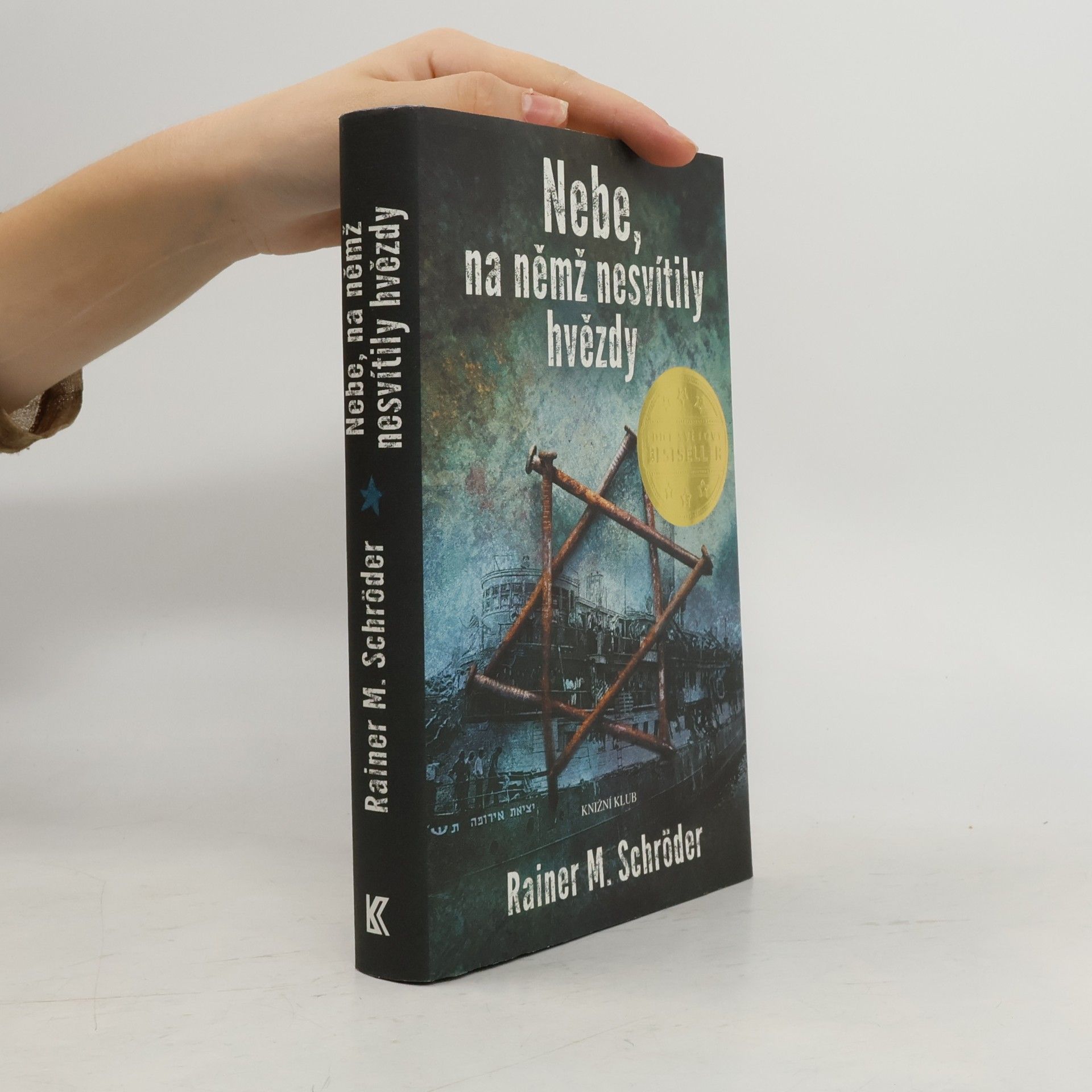 Rainer Maria Schröder Nebe, na němž nesvítily hvězdy