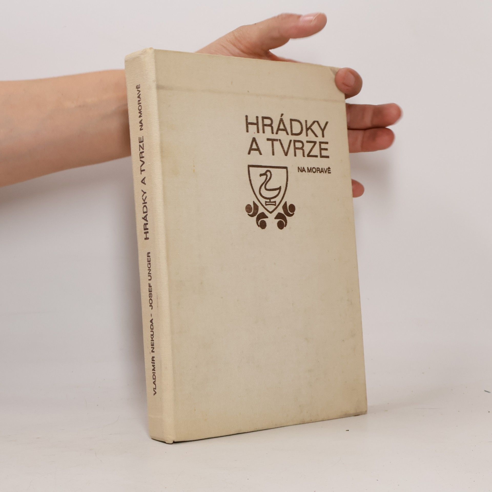 Josef Unger Hrádky a tvrze na Moravě