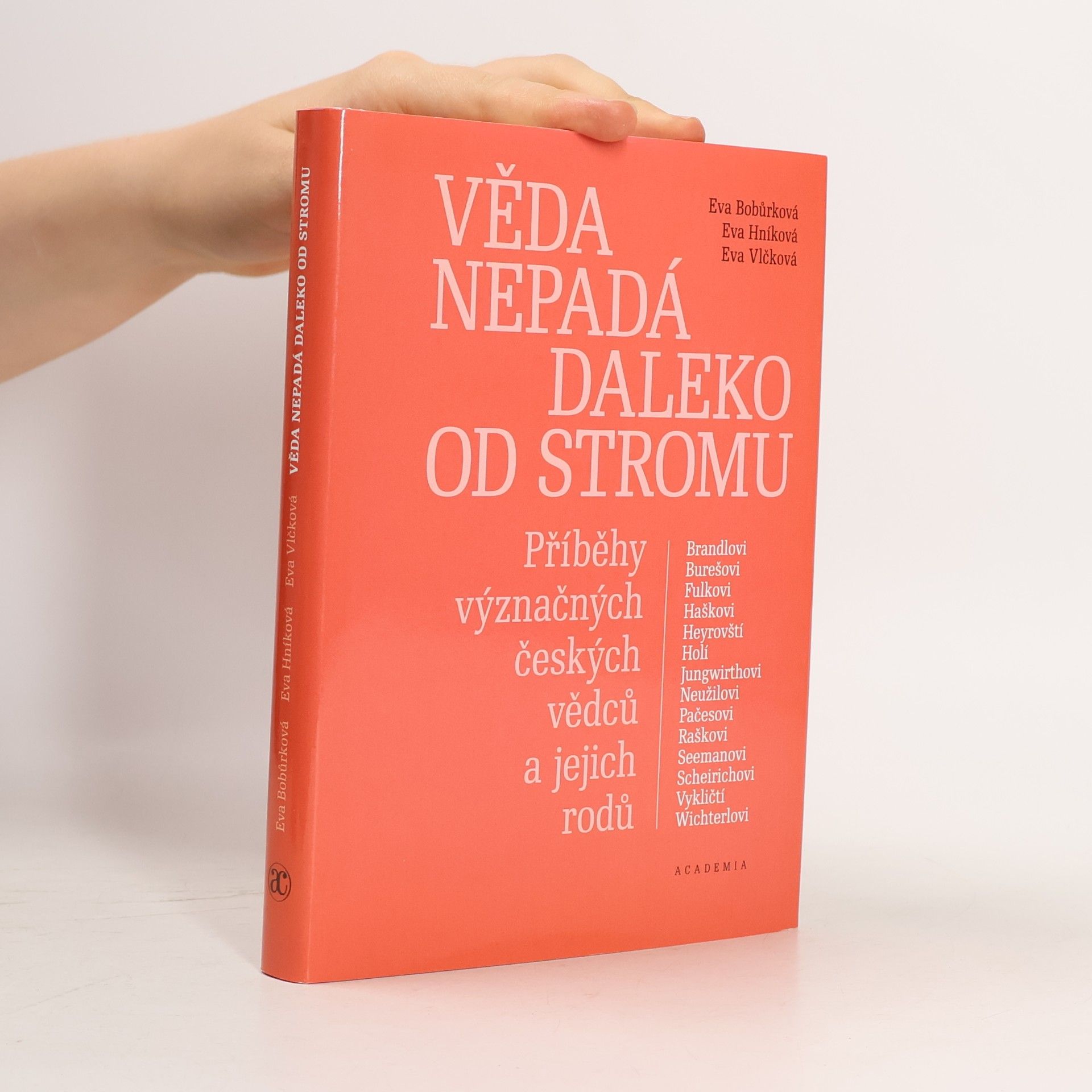 Eva Bobůrková Věda nepadá daleko od stromu