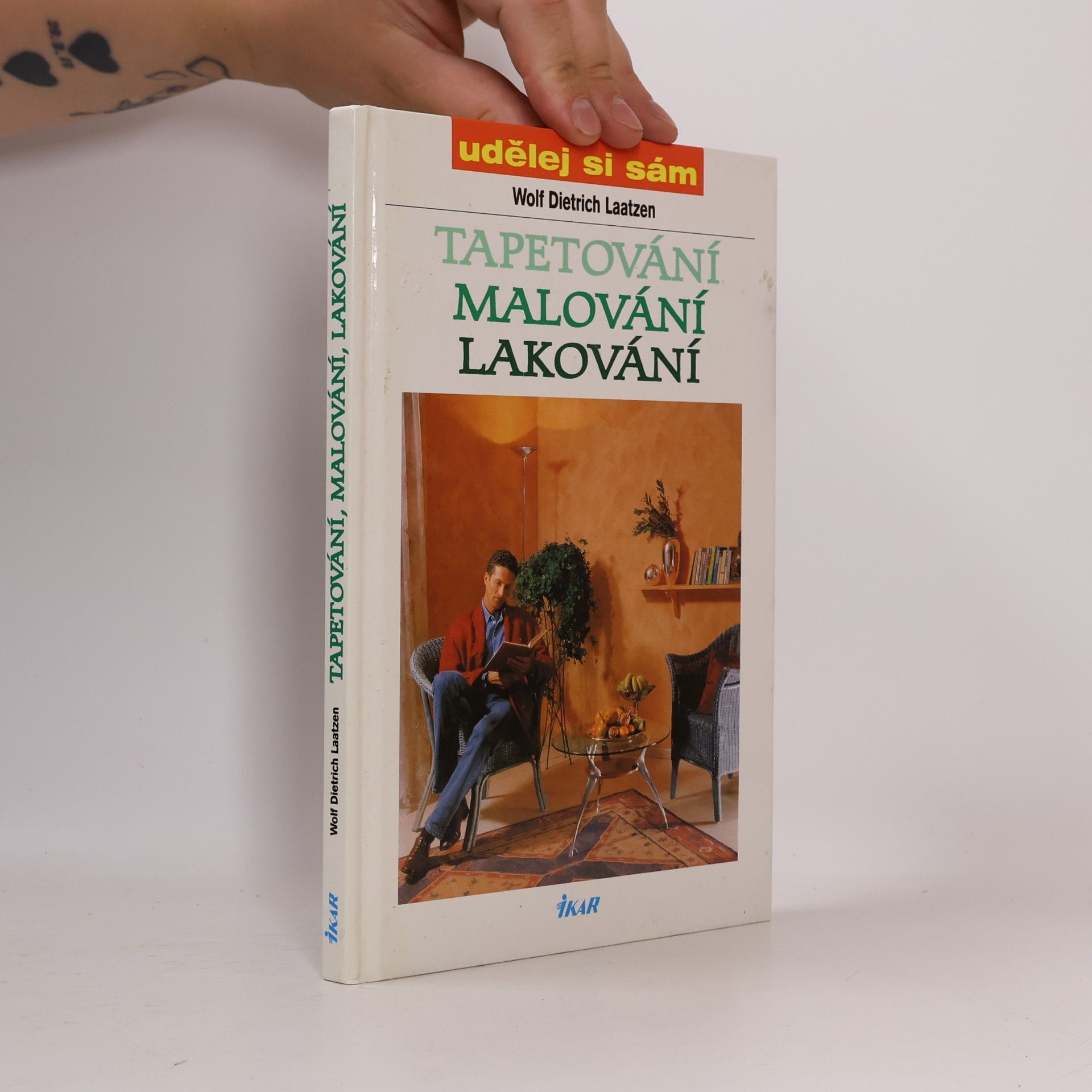 Wolf Dietrich Laatzen Tapetování, malování, lakování