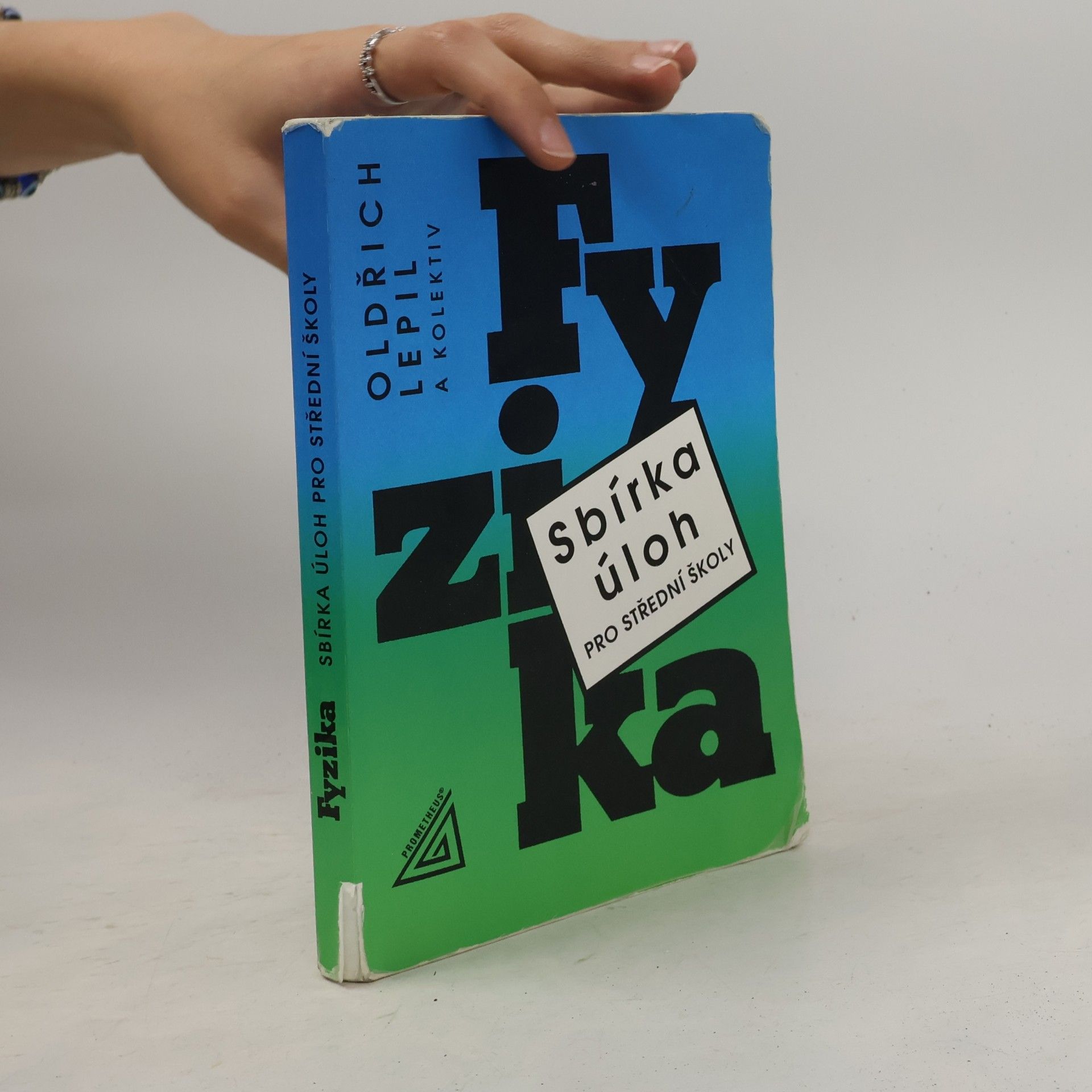 Fyzika. Sbírka úloh pro střední školy