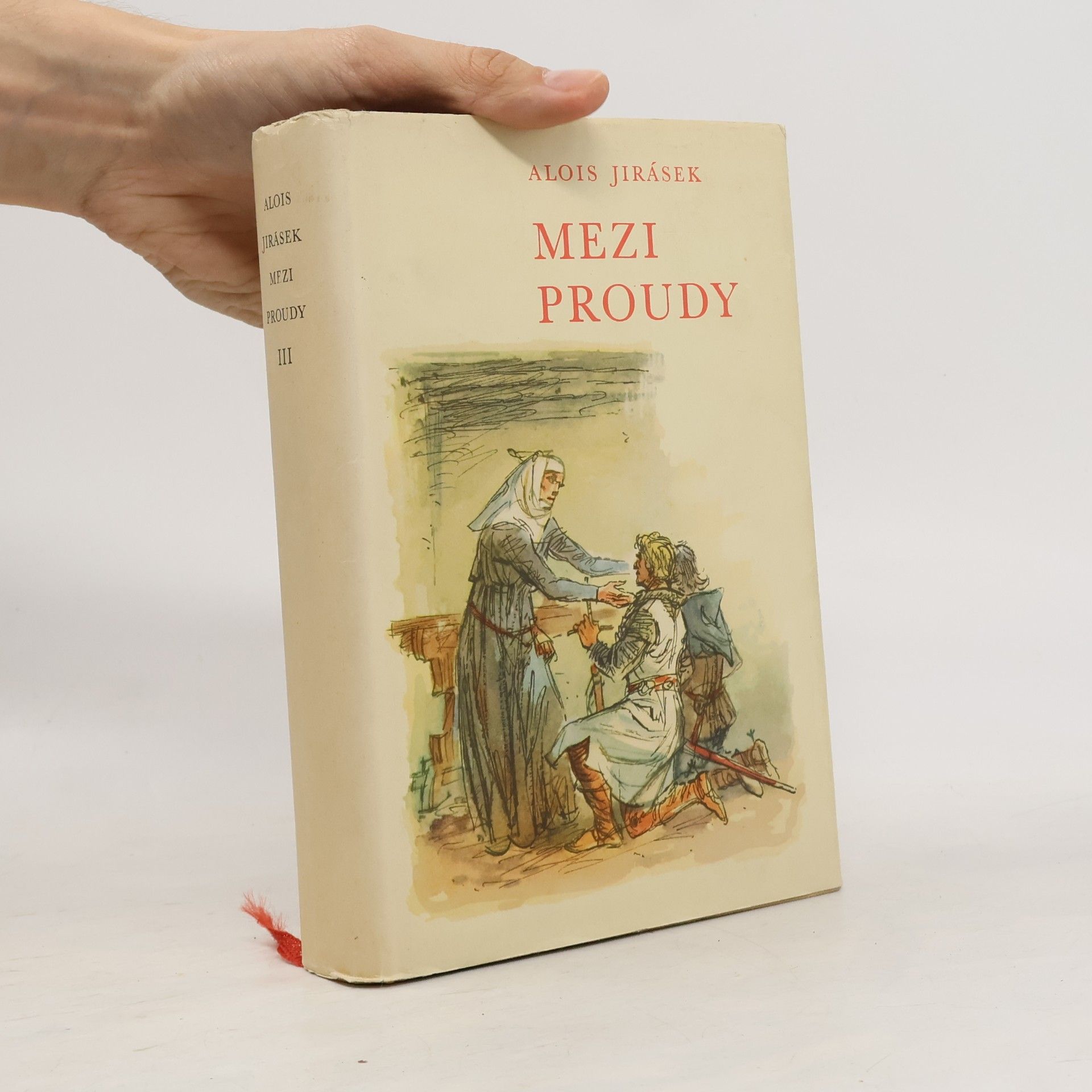 Alois Jirásek Mezi proudy III.