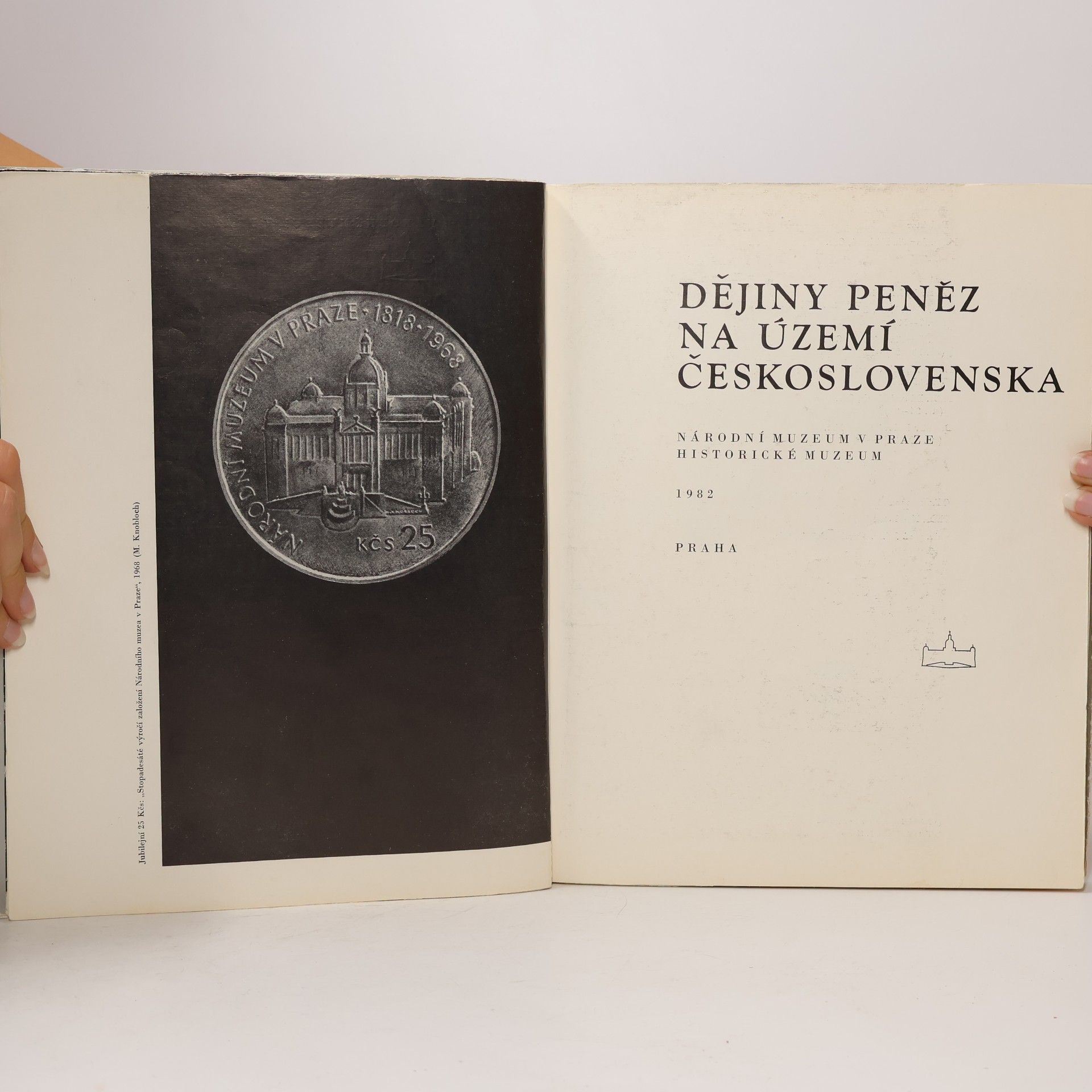 Kolektiv autorů Dějiny peněz na území ČSSR