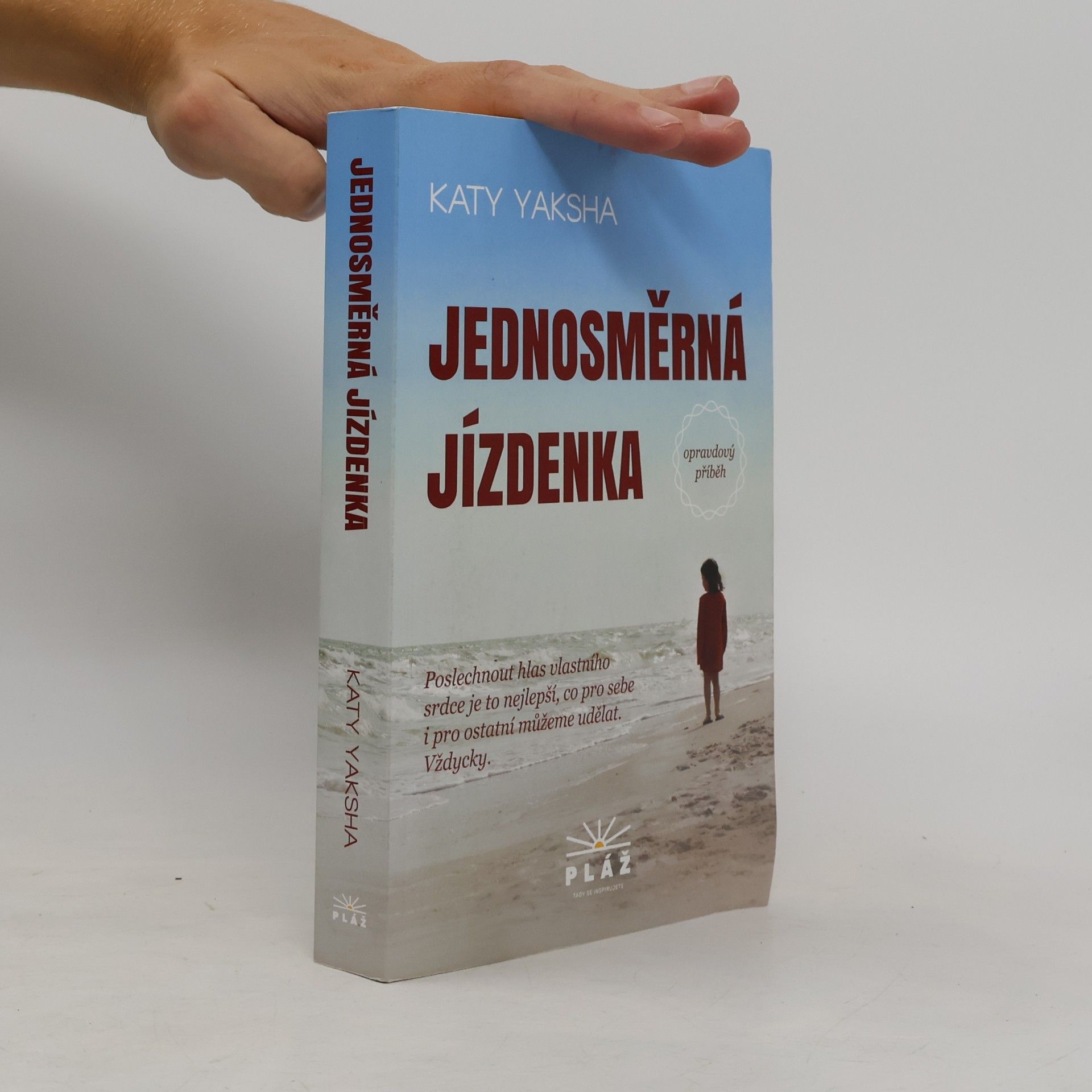 Katy Yaksha Jednosměrná jízdenka