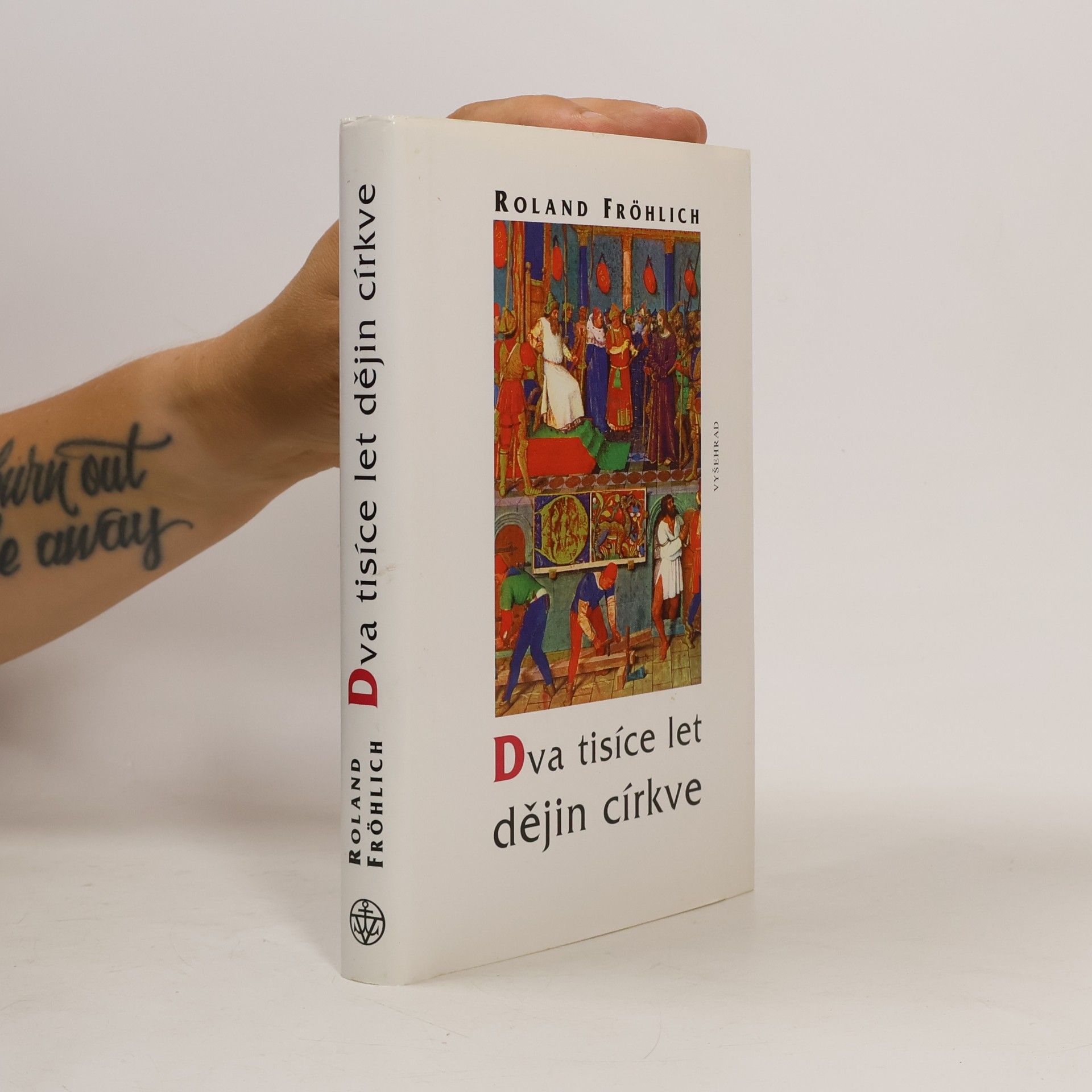 Roland Fröhlich Dva tisíce let dějin církve