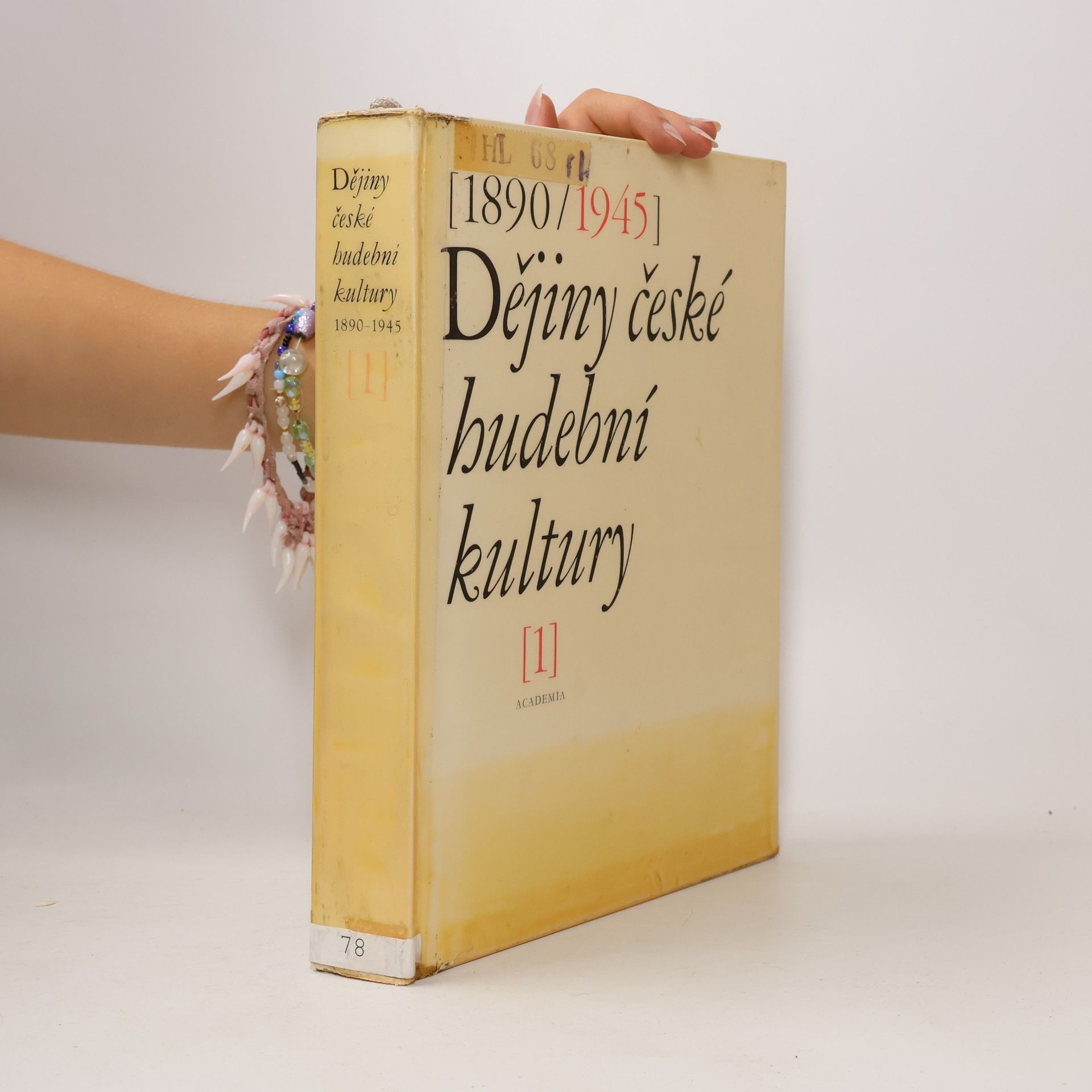 Autorenkollektiv Dějiny české hudební kultury 1. 1890-1945