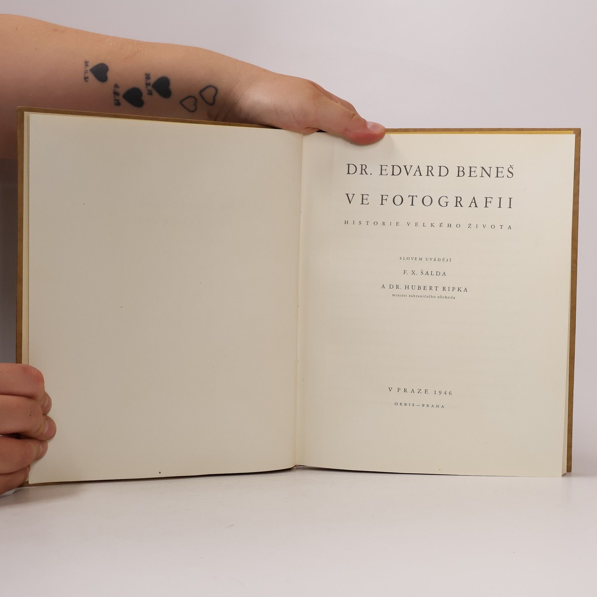 František Xaver Šalda Dr. Edvard Beneš ve fotografii