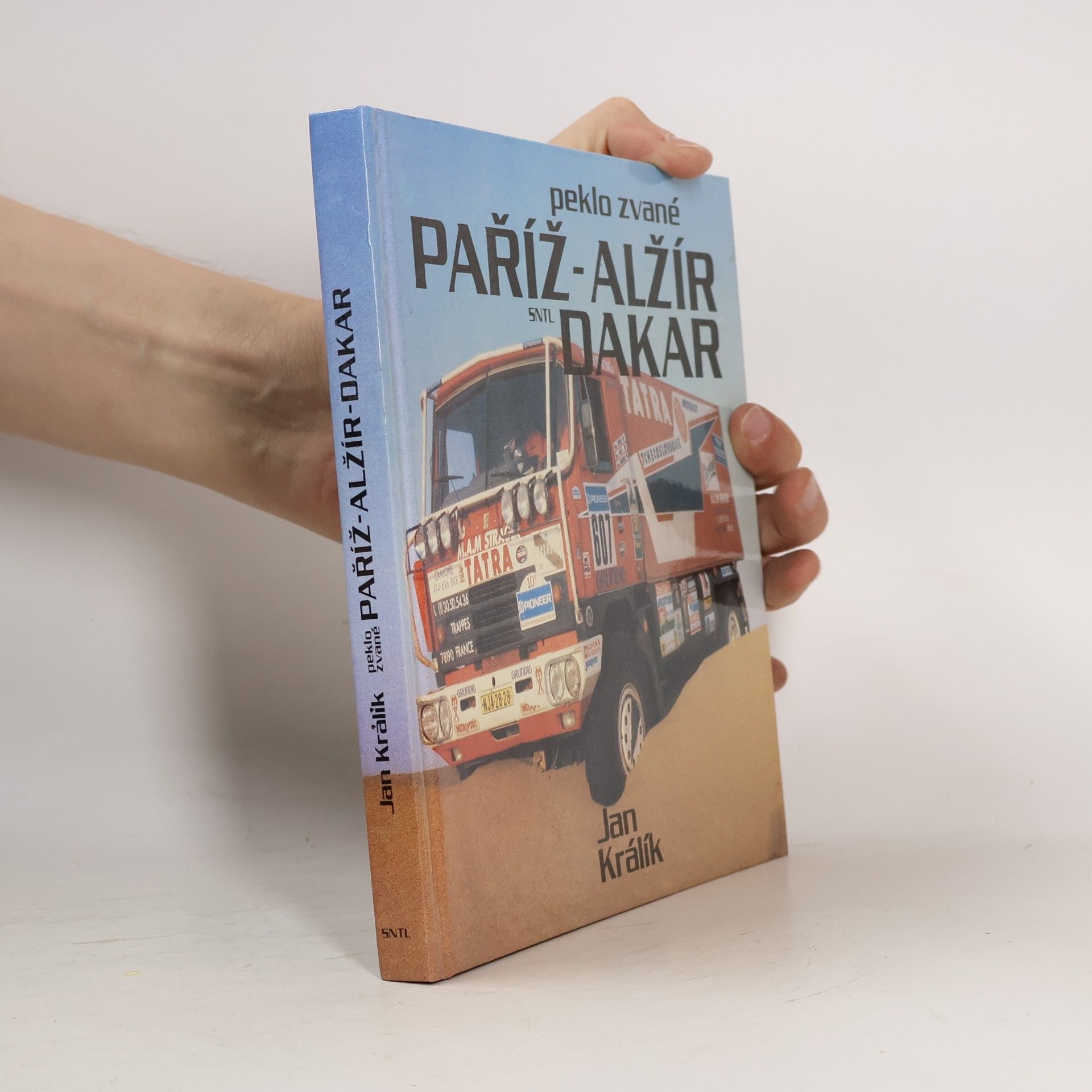Jan Králík Peklo zvané Paříž-Alžír-Dakar