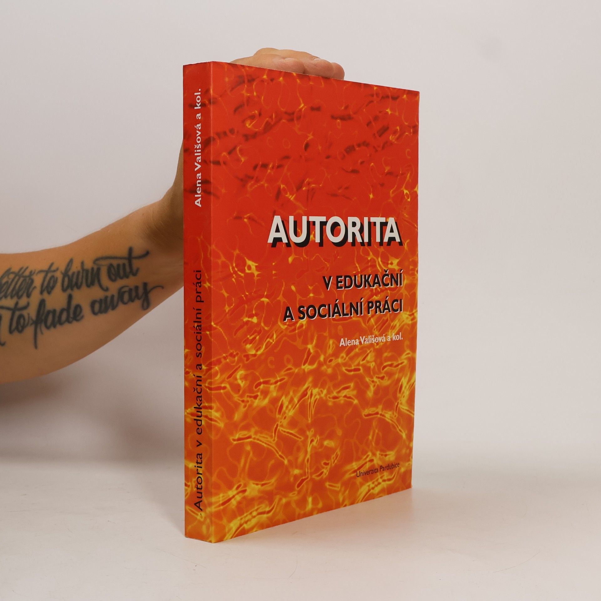 Alena Vališová Autorita v edukační a sociální práci