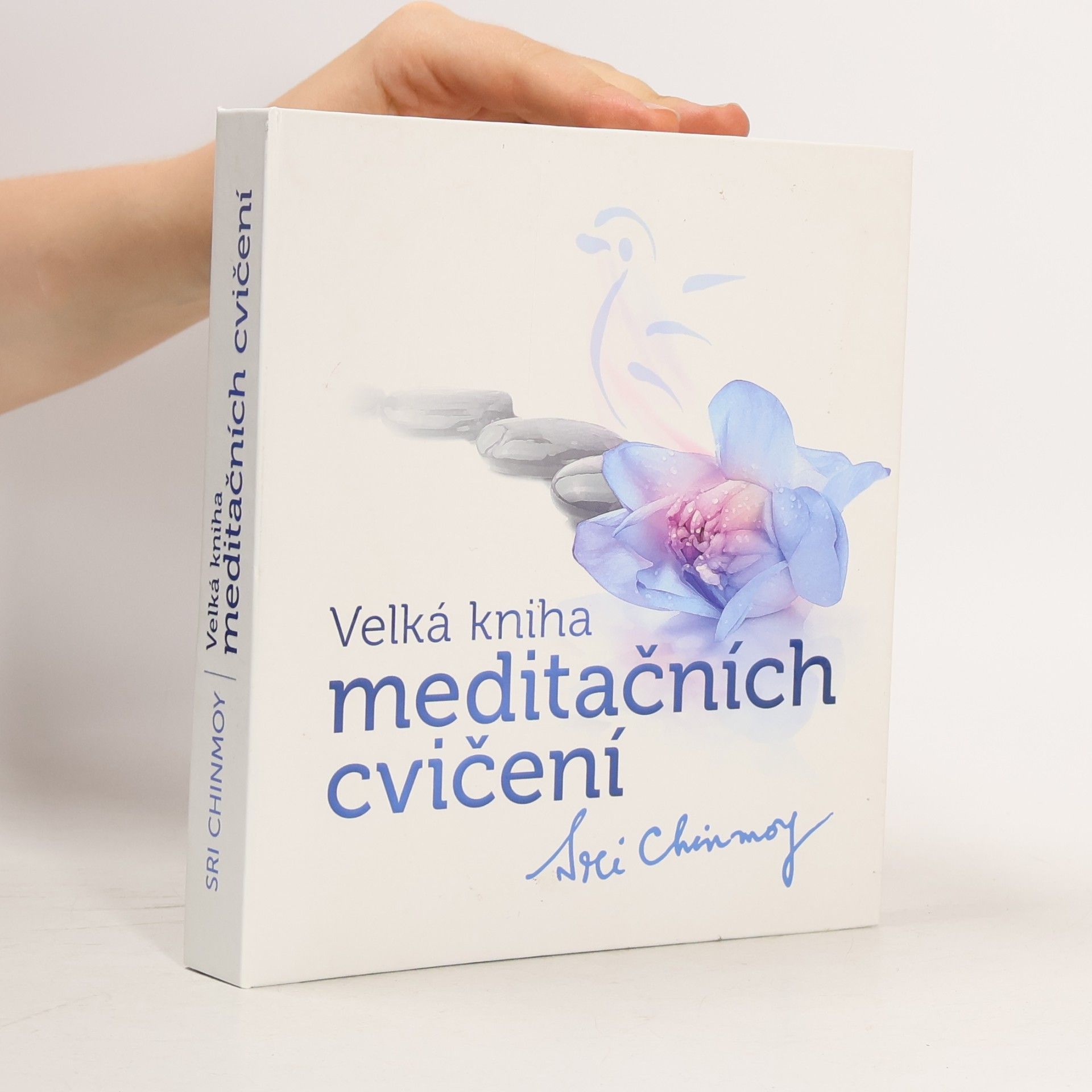 Šrí Činmoj Velká kniha meditačních cvičení