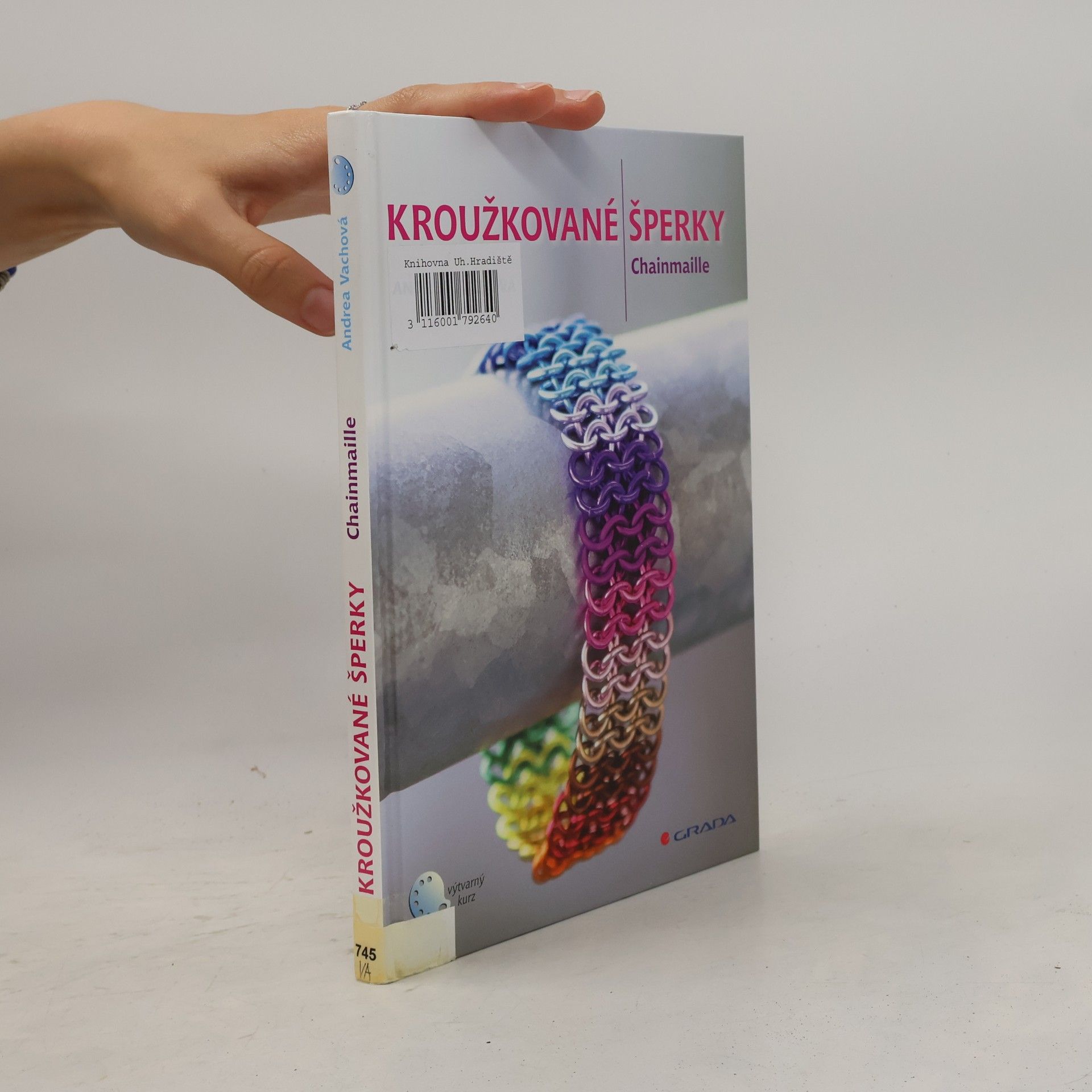 Jarmila Radová Kroužkované šperky : chainmaille