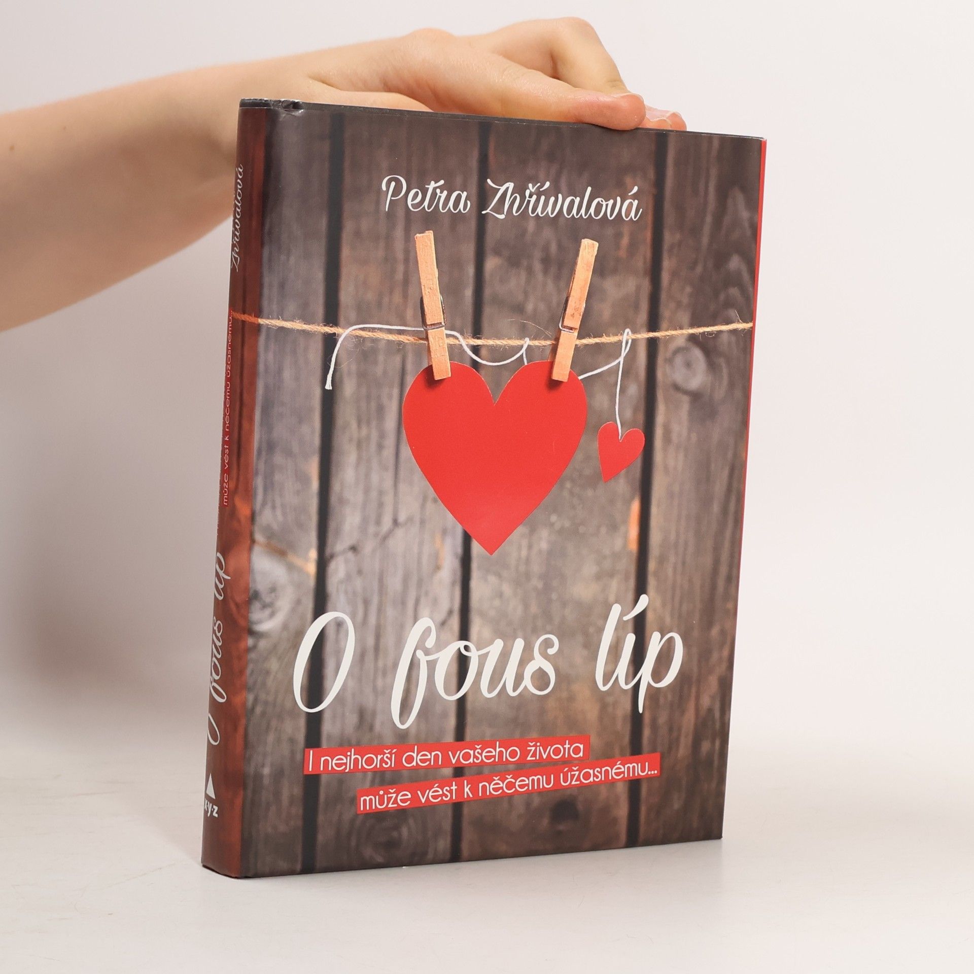 O fous líp. I nejhorší den vašeho života může vést k něčemu úžasnému