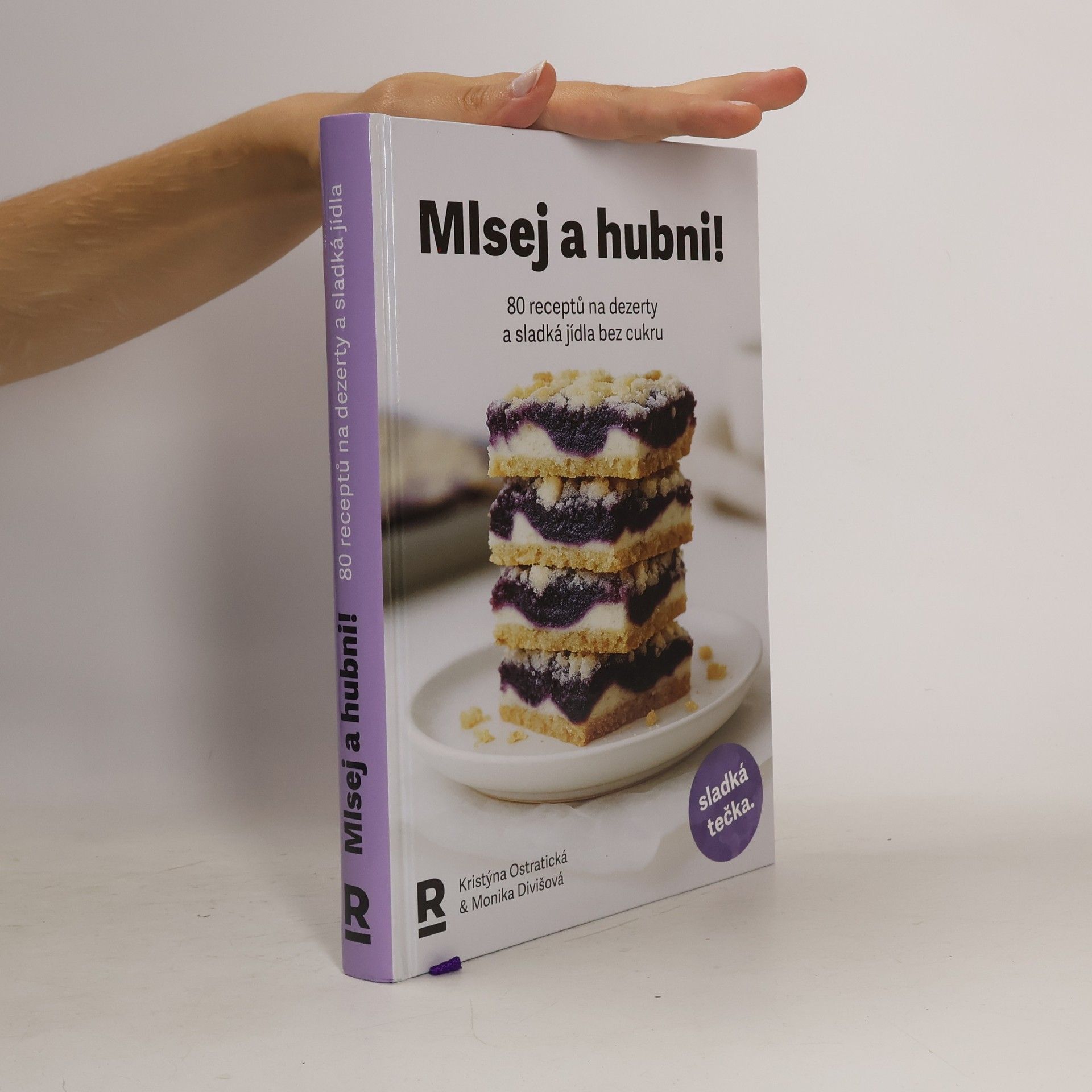 Monika Divišová Mlsej a hubni!