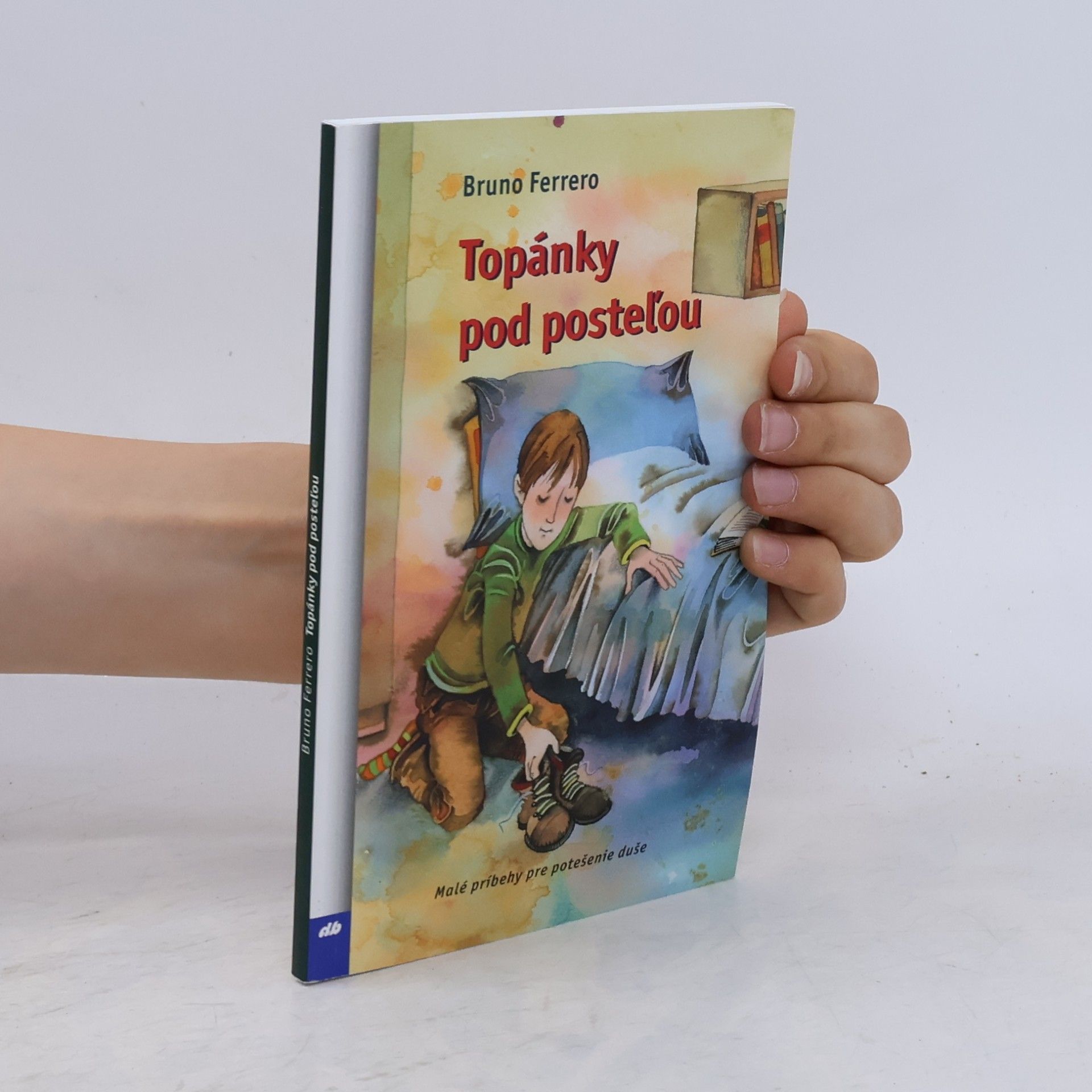 Bruno Ferrero Topánky pod posteľou