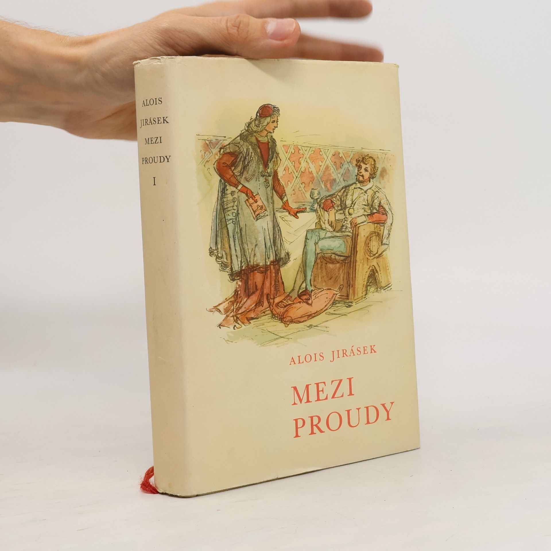 Alois Jirásek Mezi proudy I.