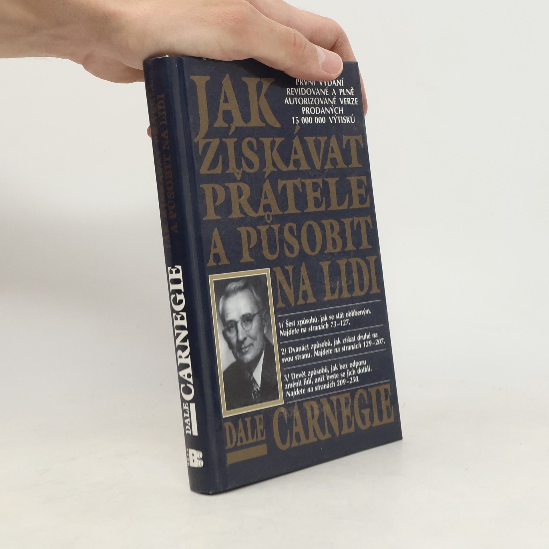 Dale Carnegie Jak získávat přátele a působit na lidi