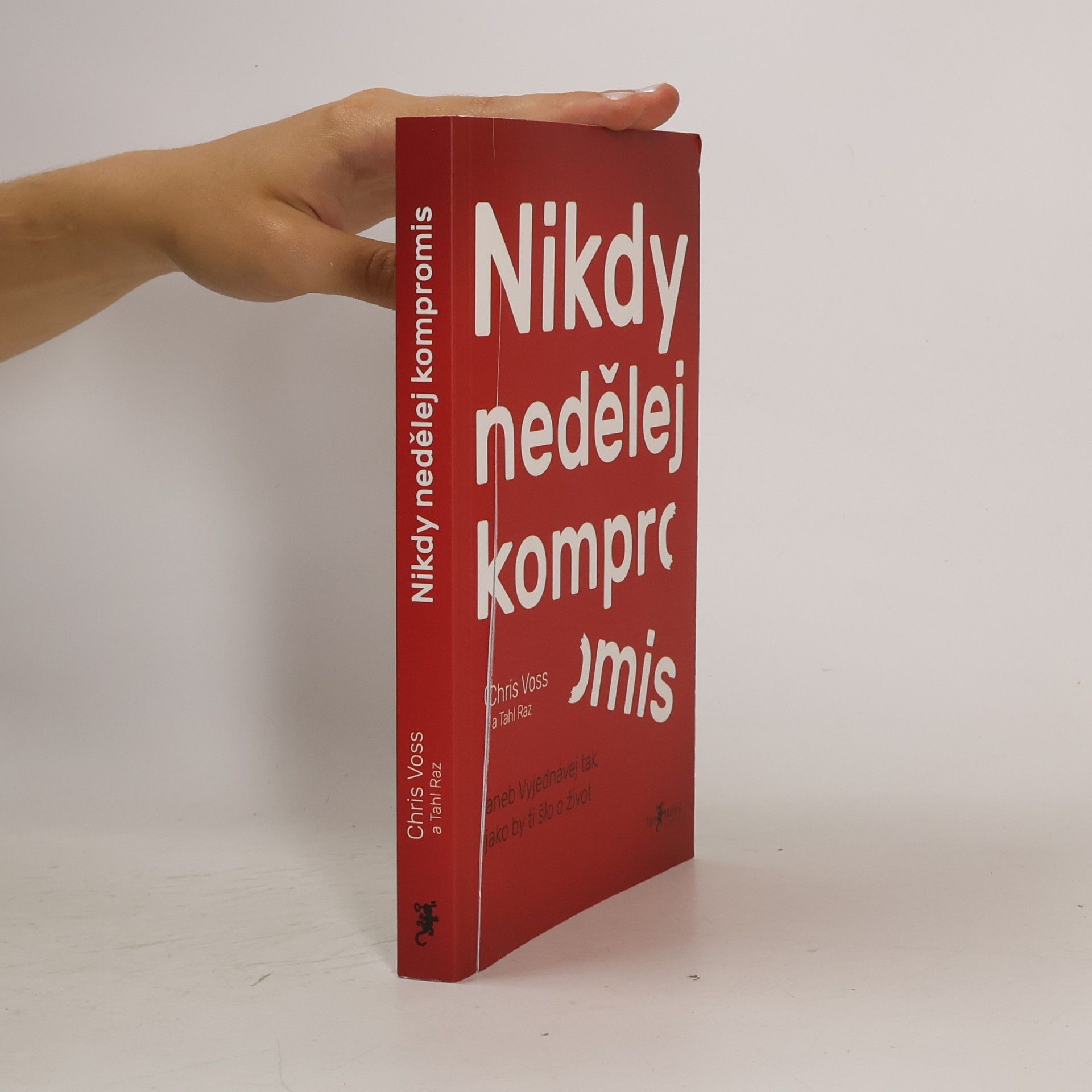 Chris Voss Nikdy nedělej kompromis