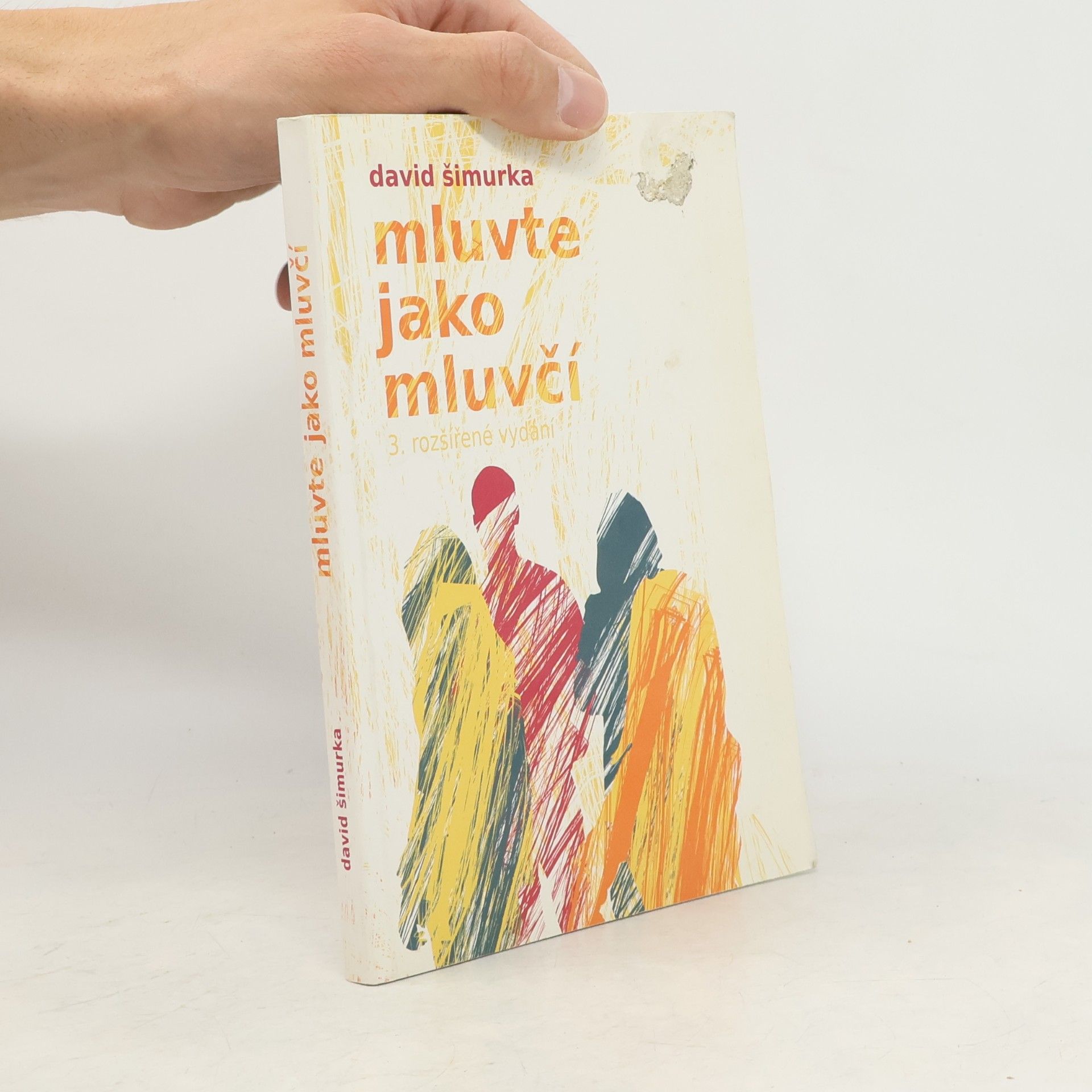 David Šimurka Mluvte jako mluvčí