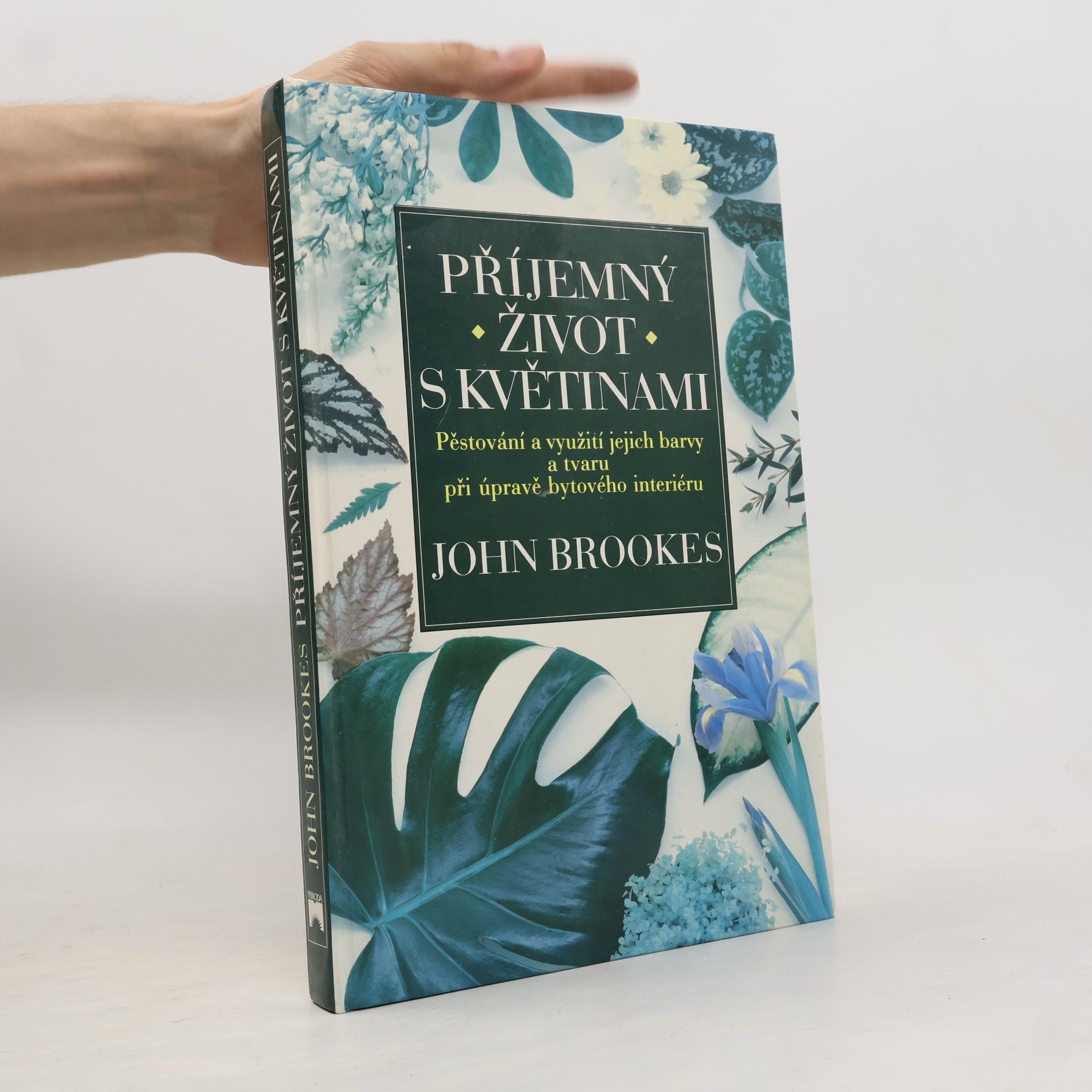 John Brookes Příjemný život s květinami