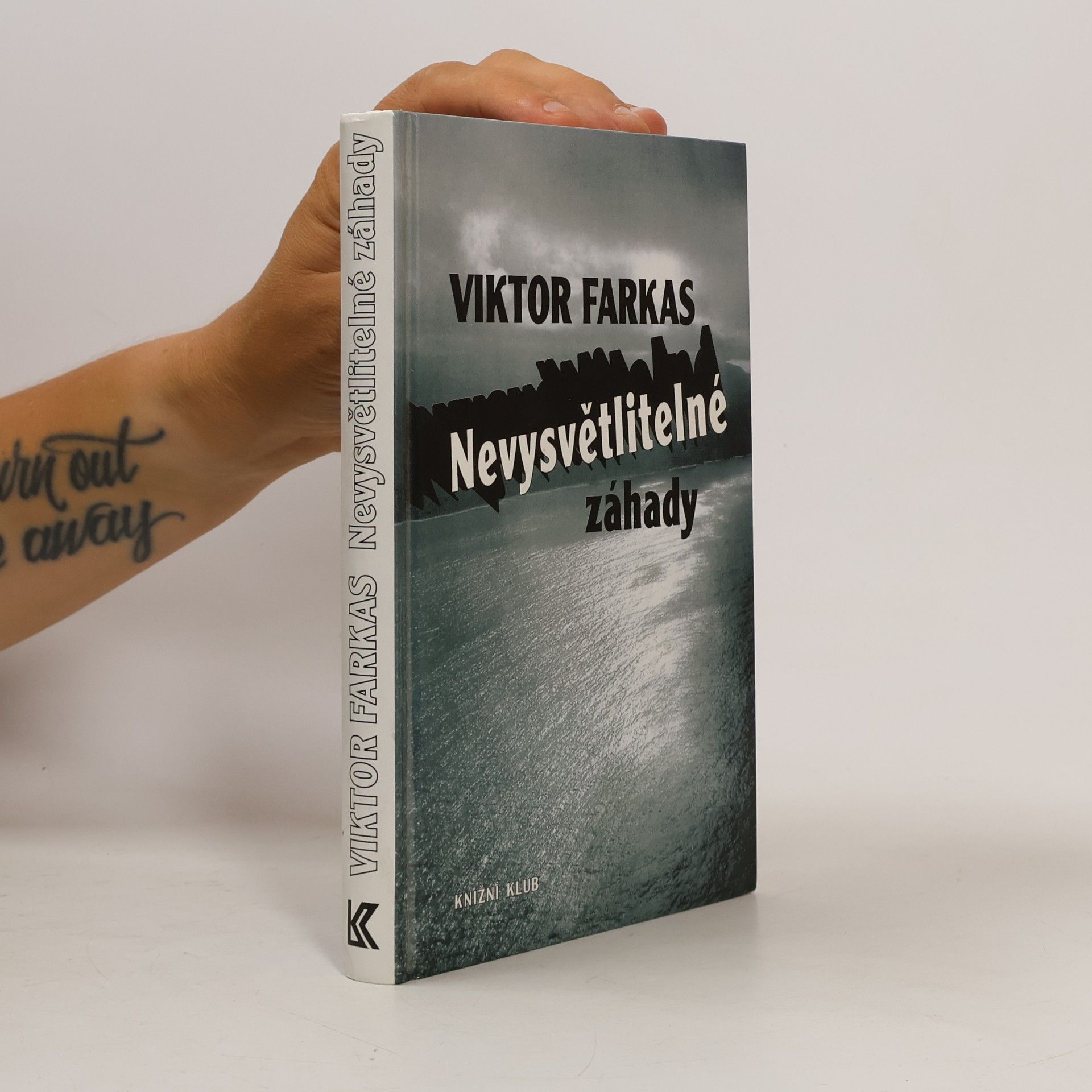 Viktor Farkas Nevysvětlitelné záhady