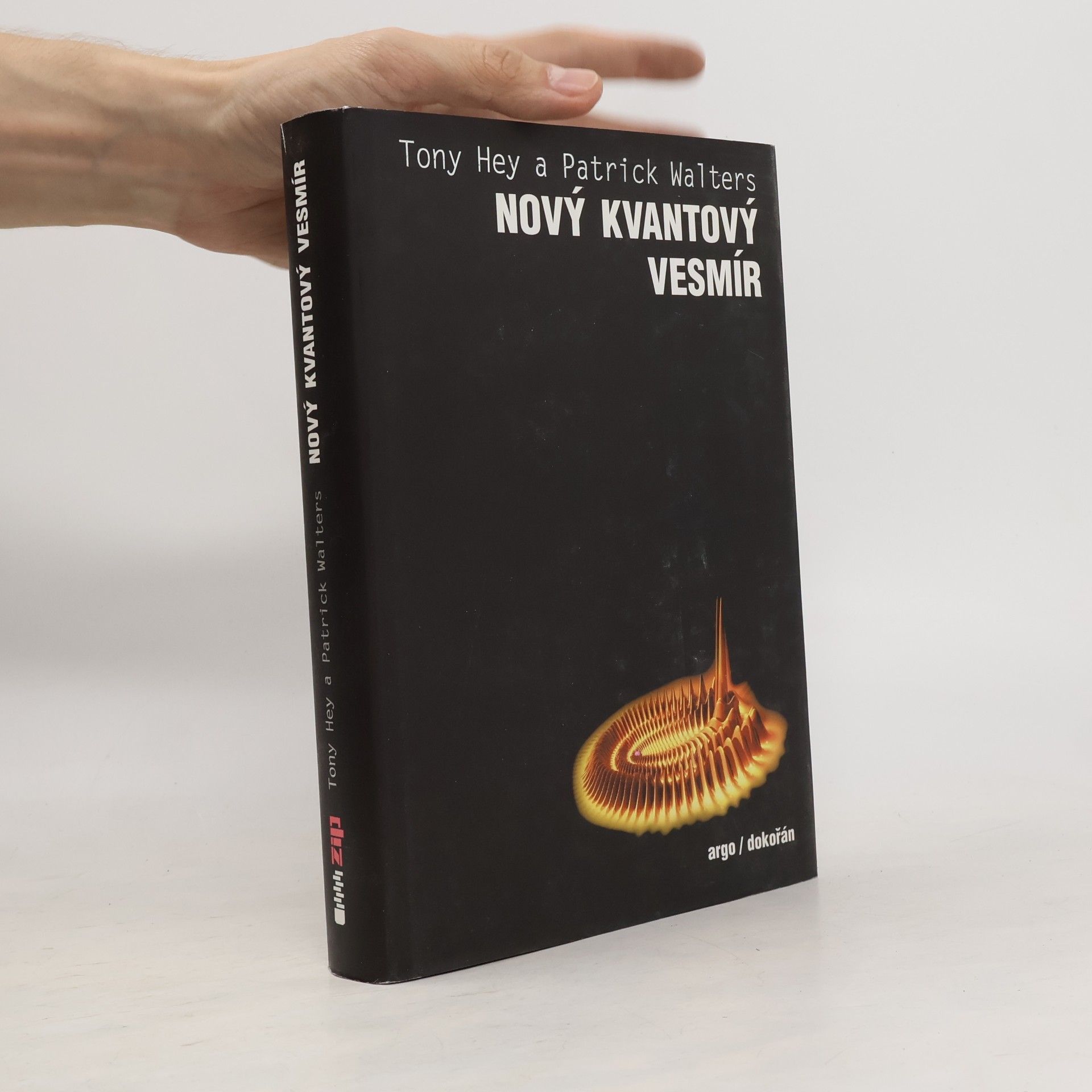 Tony Hey Nový kvantový vesmír