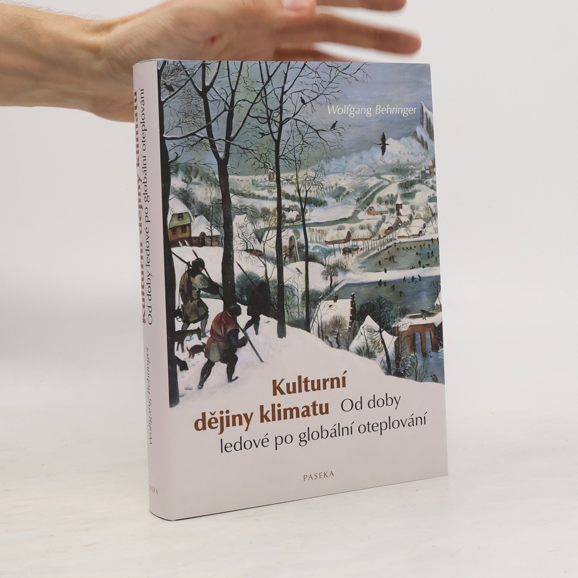 Wolfgang Behringer Kulturní dějiny klimatu