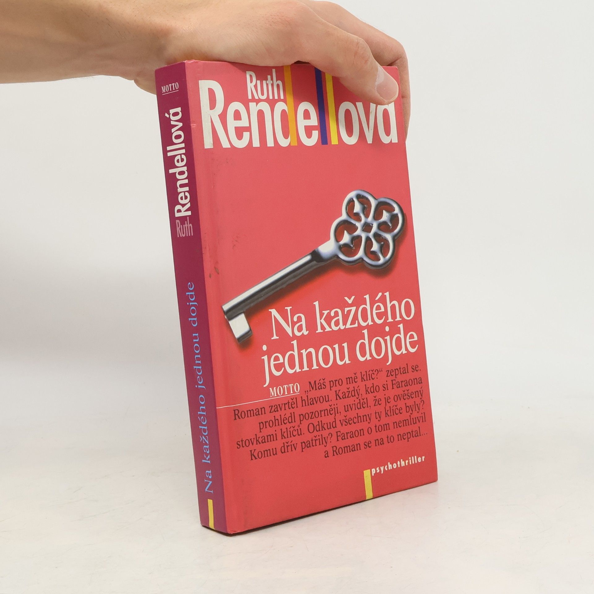 Ruth Rendellová Na každého jednou dojde
