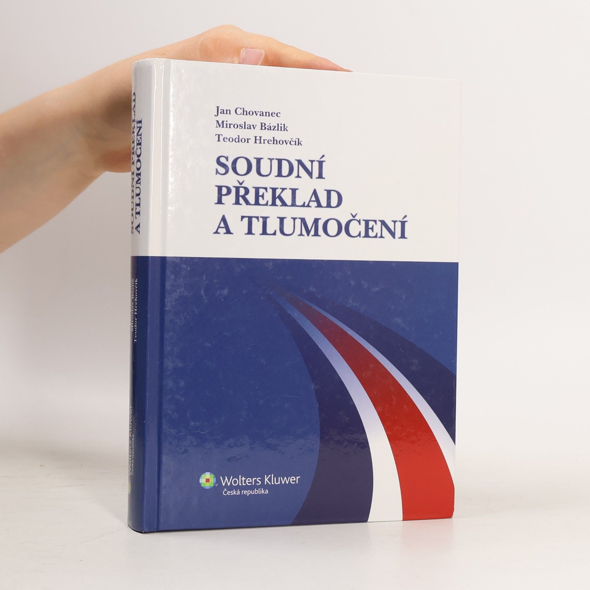 Teodor Hrehovčík Soudní překlad a tlumočení