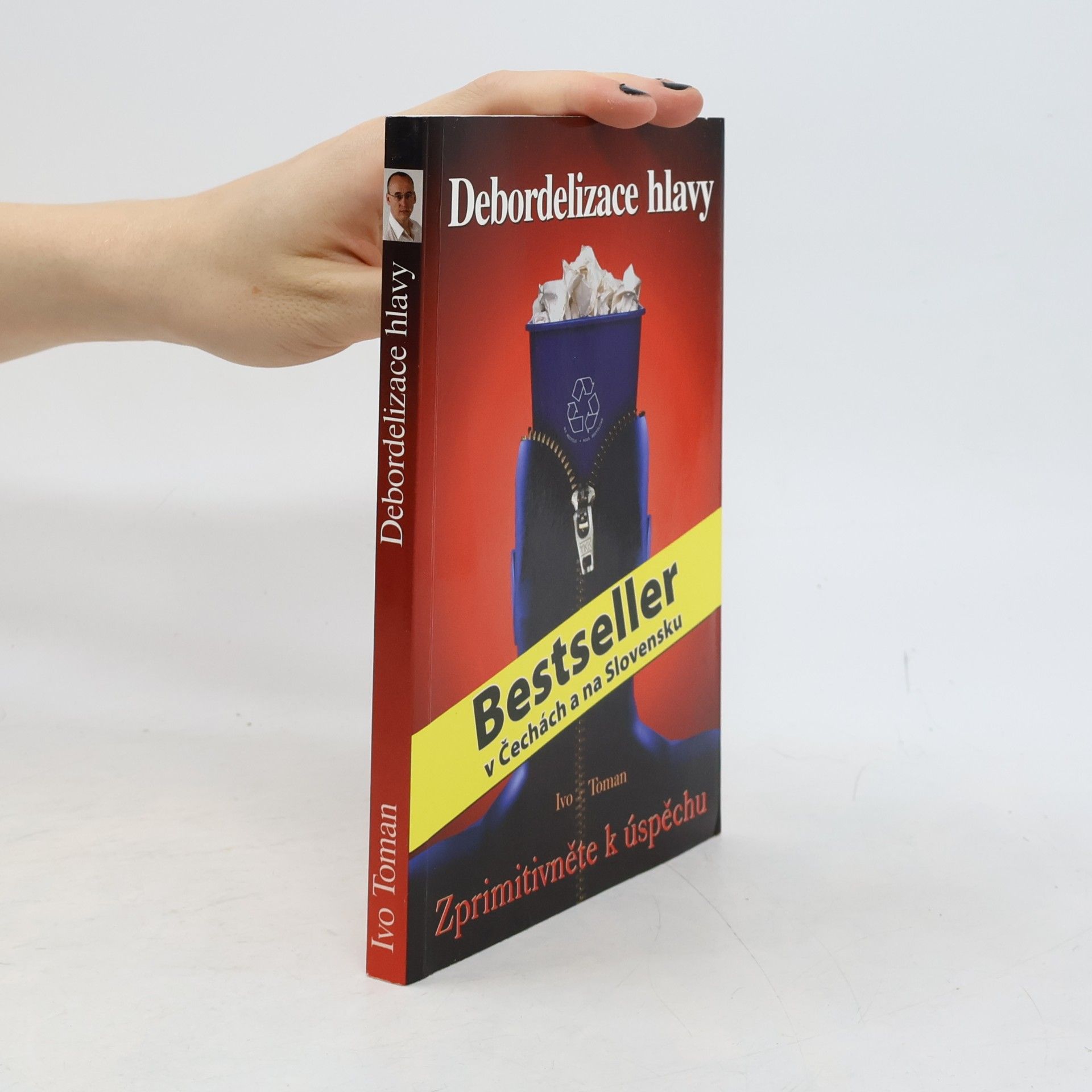 Ivo Toman Debordelizace hlavy