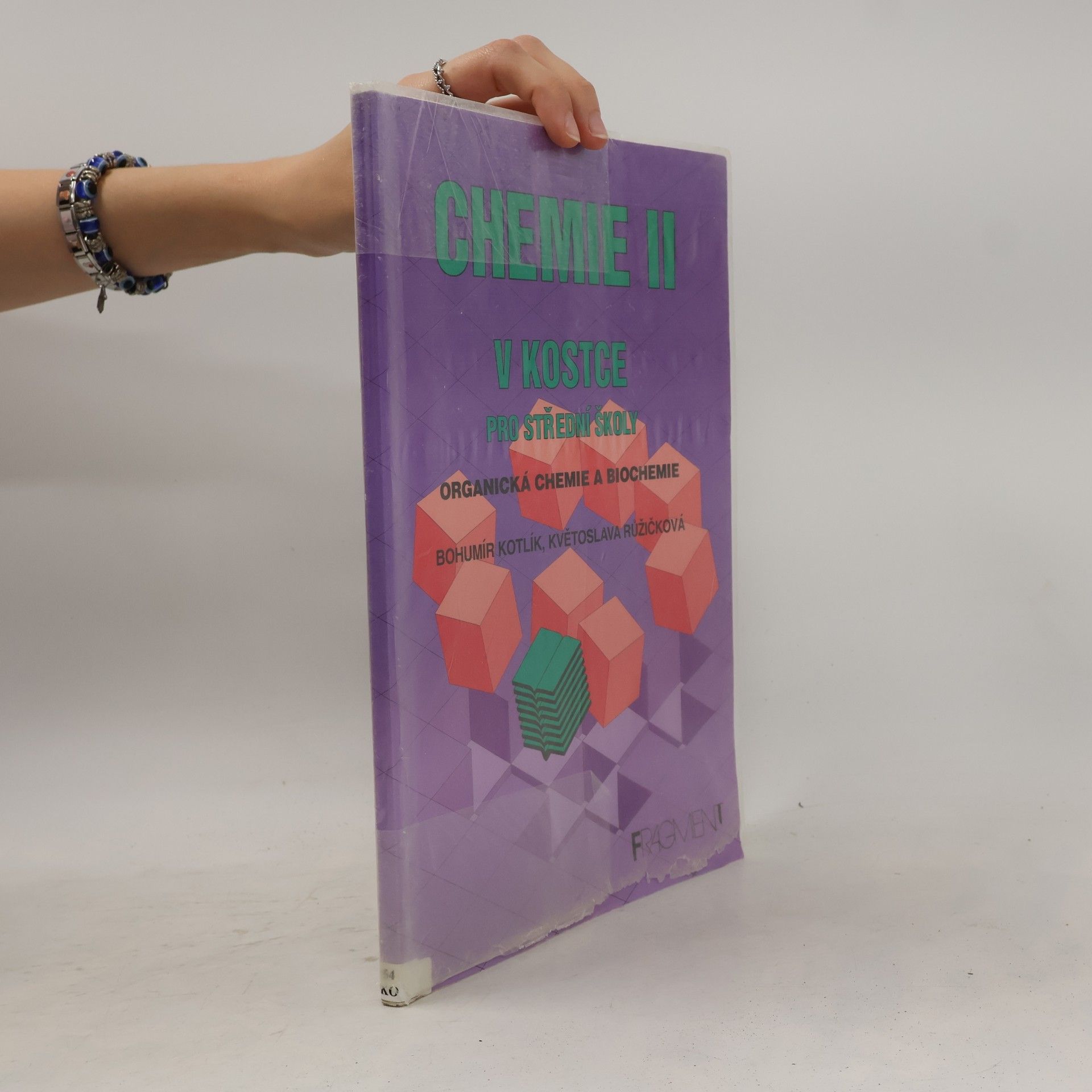 Bohumír Kotlík Chemie v kostce II : organická chemie a biochemie