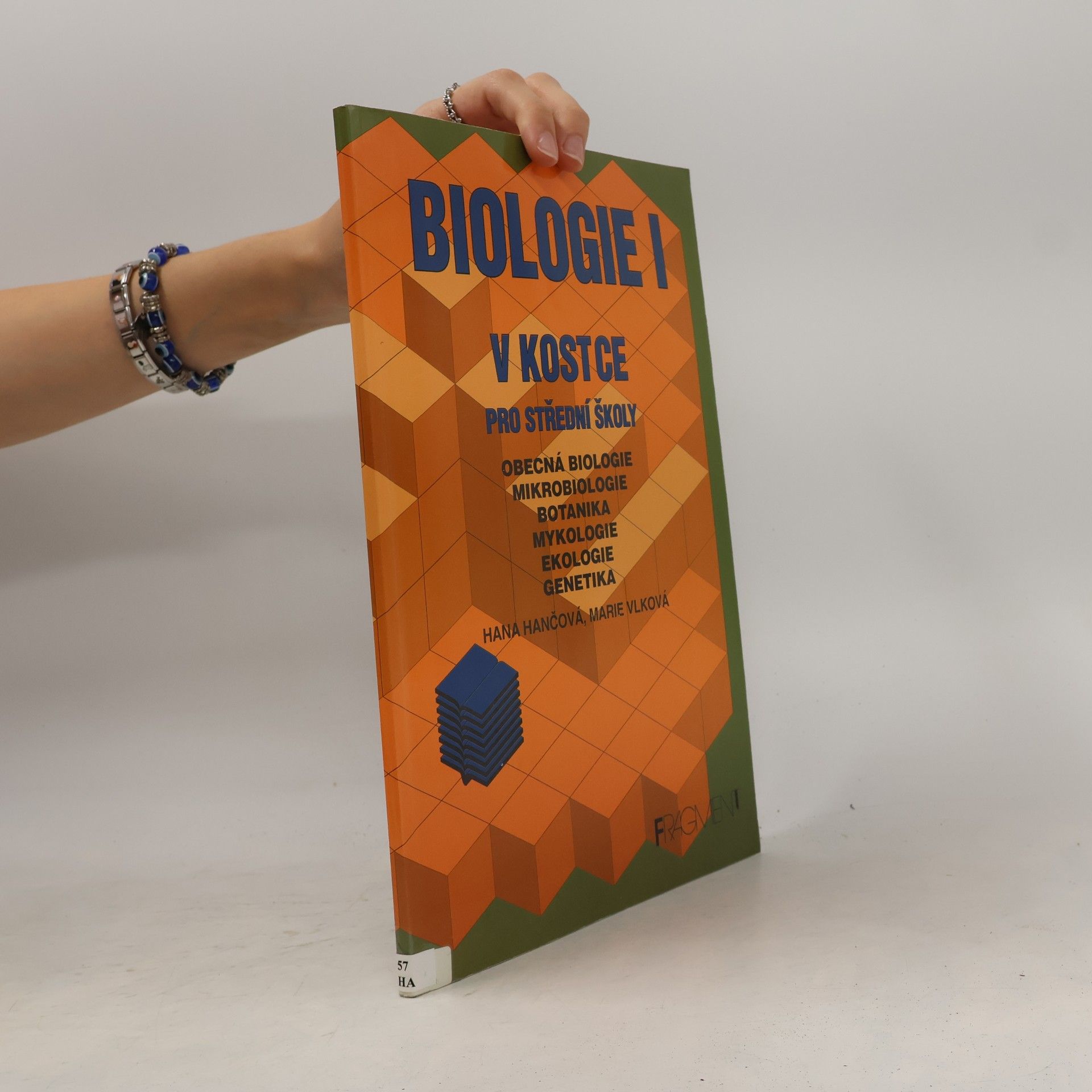 Hana Hančová Biologie v kostce I.díl